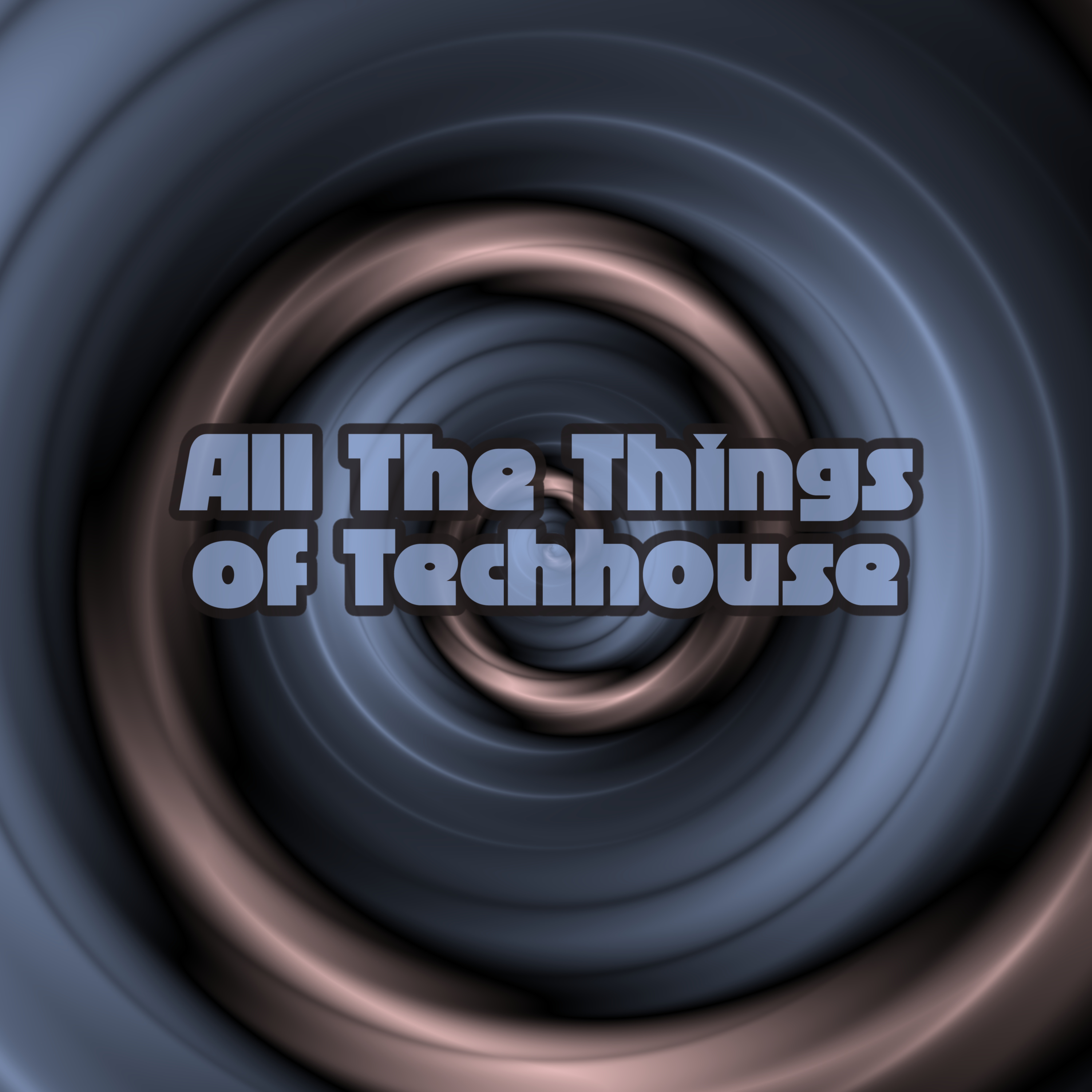 All the Things of Techhouse