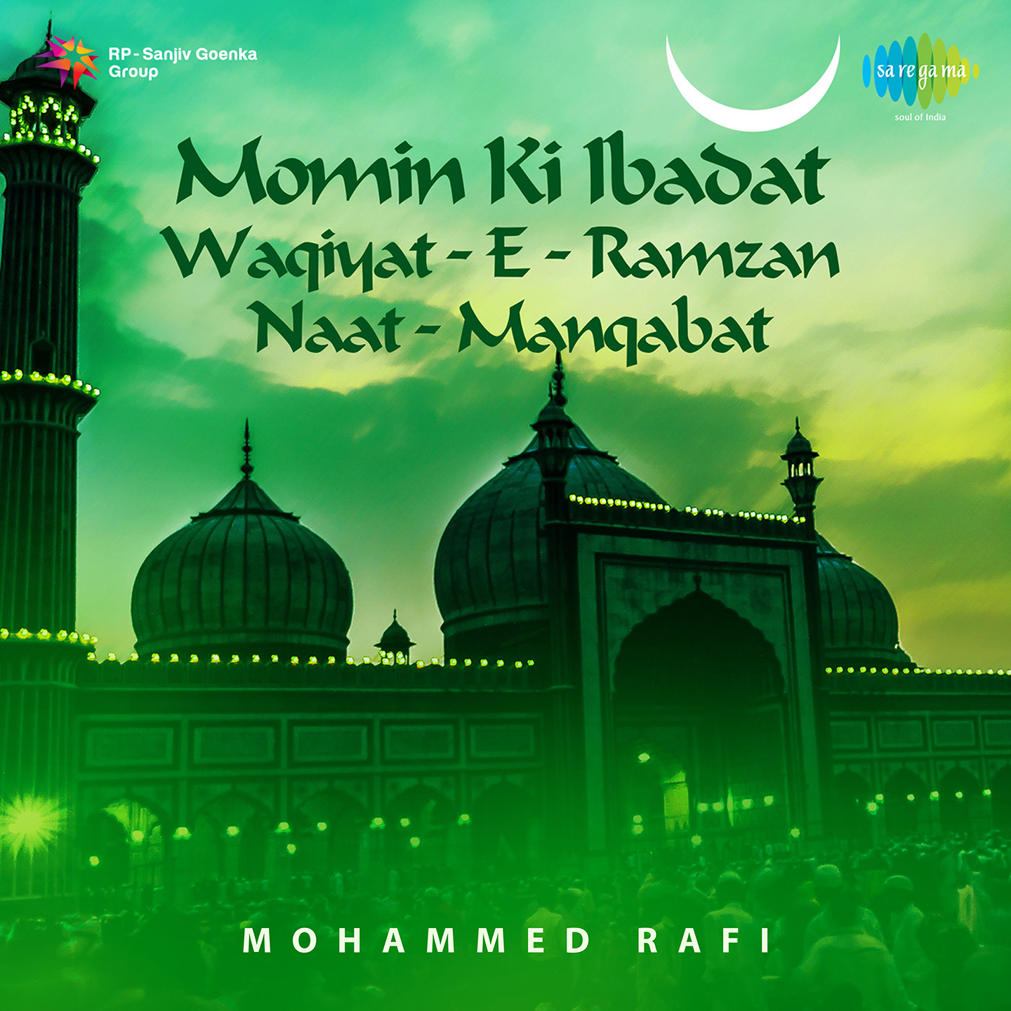 Momin Ki Ibadat Waqiyat E Ramzan Naat Manqabat Vol.1