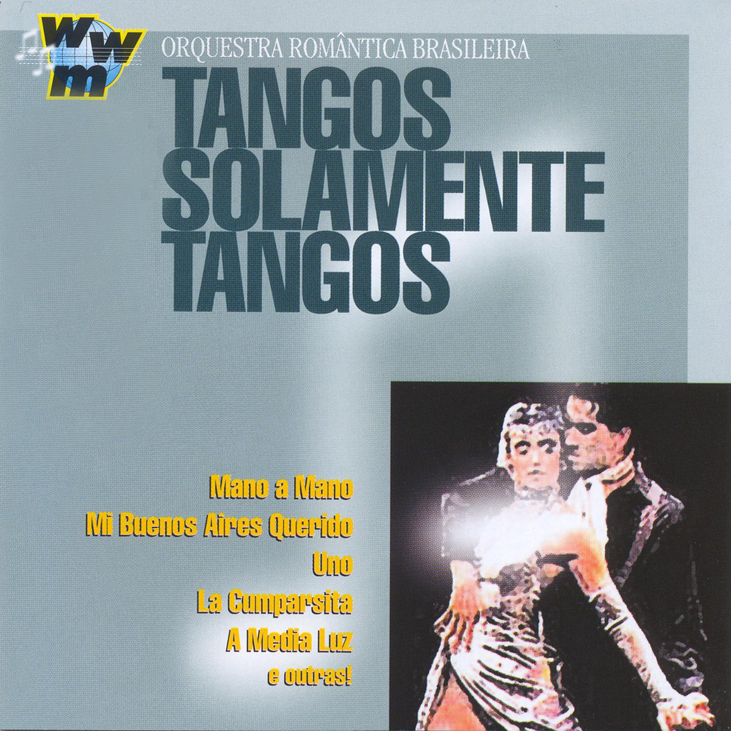 Tangos Solamente Tangos