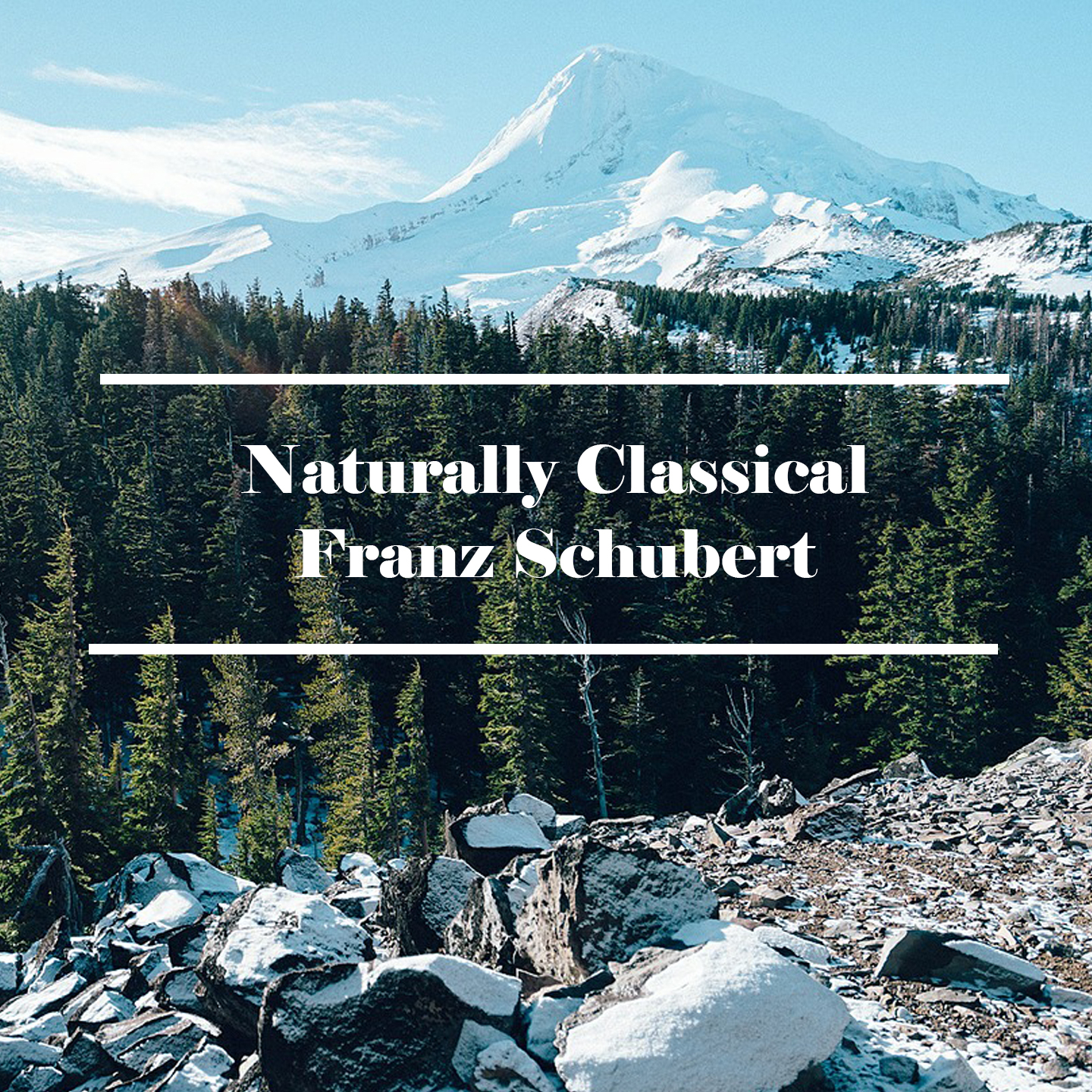 Naturally Classical Franz Schubert