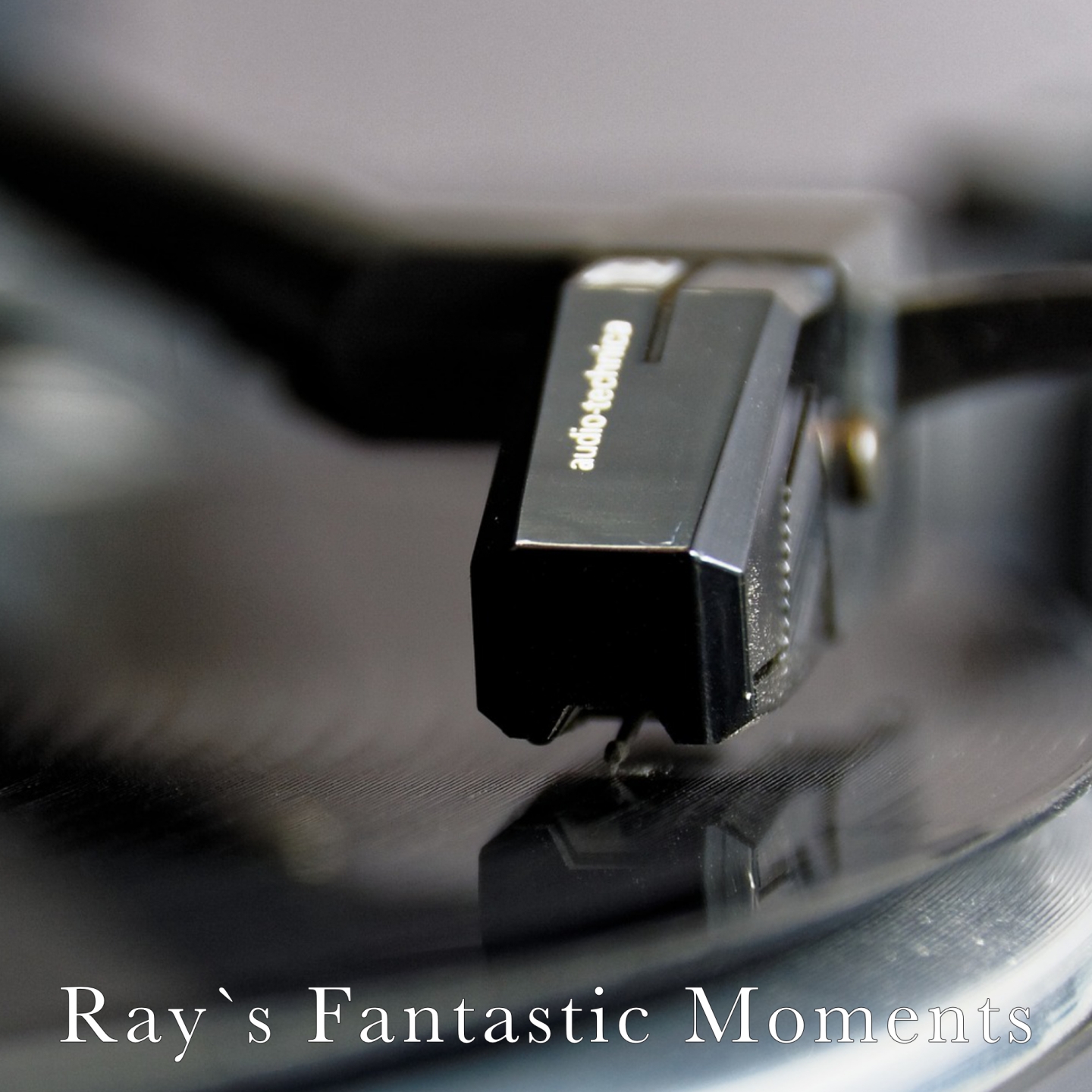 Ray`s Fantastic Moments