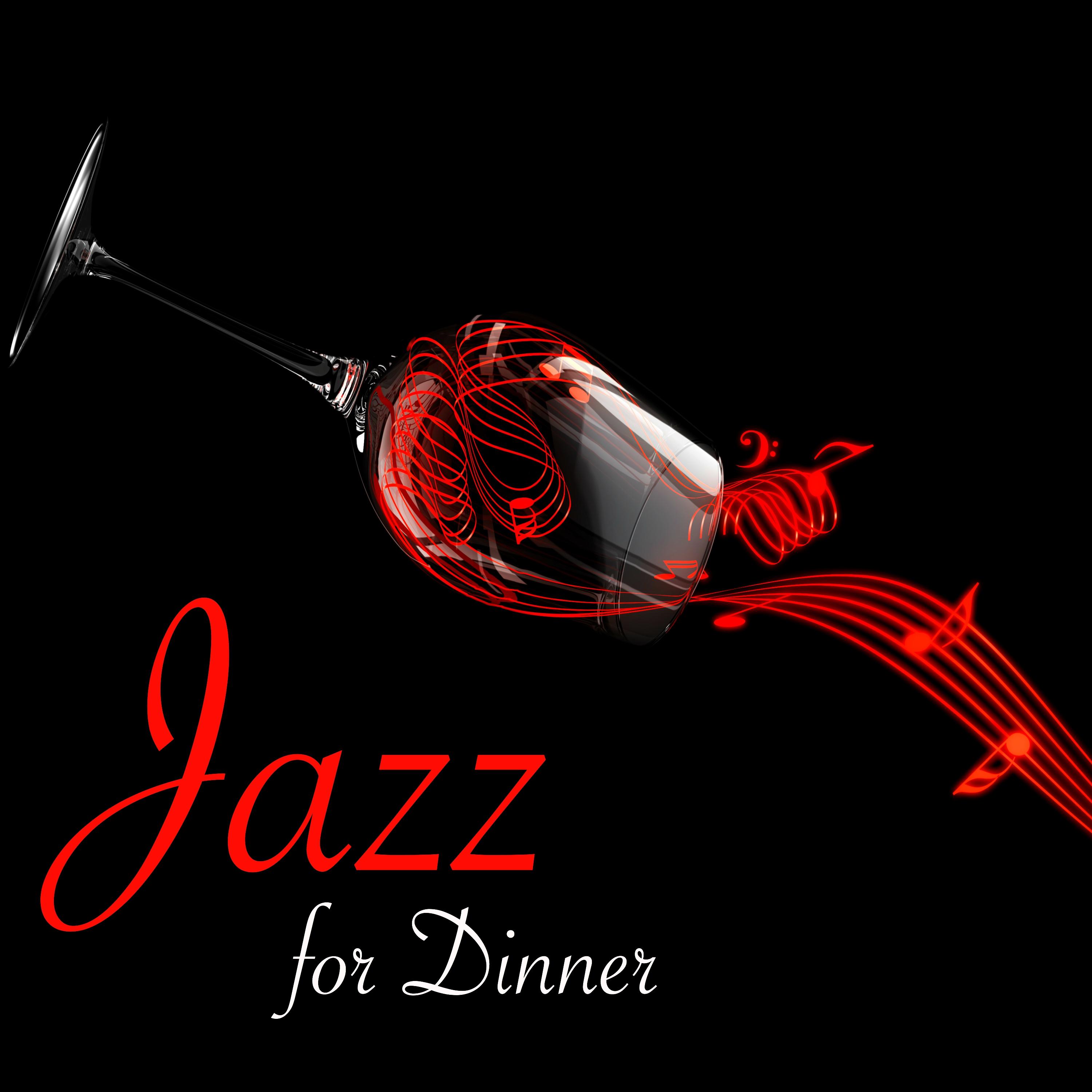 Jazz for Dinner  - Smooth Jazz & Piano Bar Music for Restaurant and Cocktails