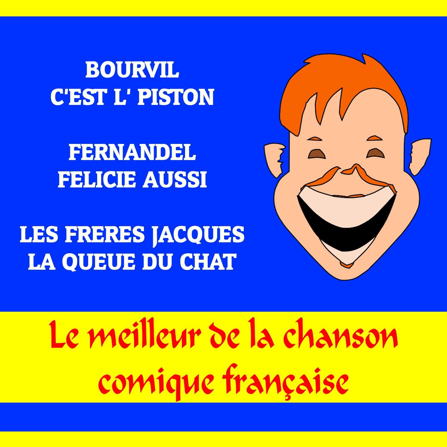 Le meilleur de la chanson comique fran aise