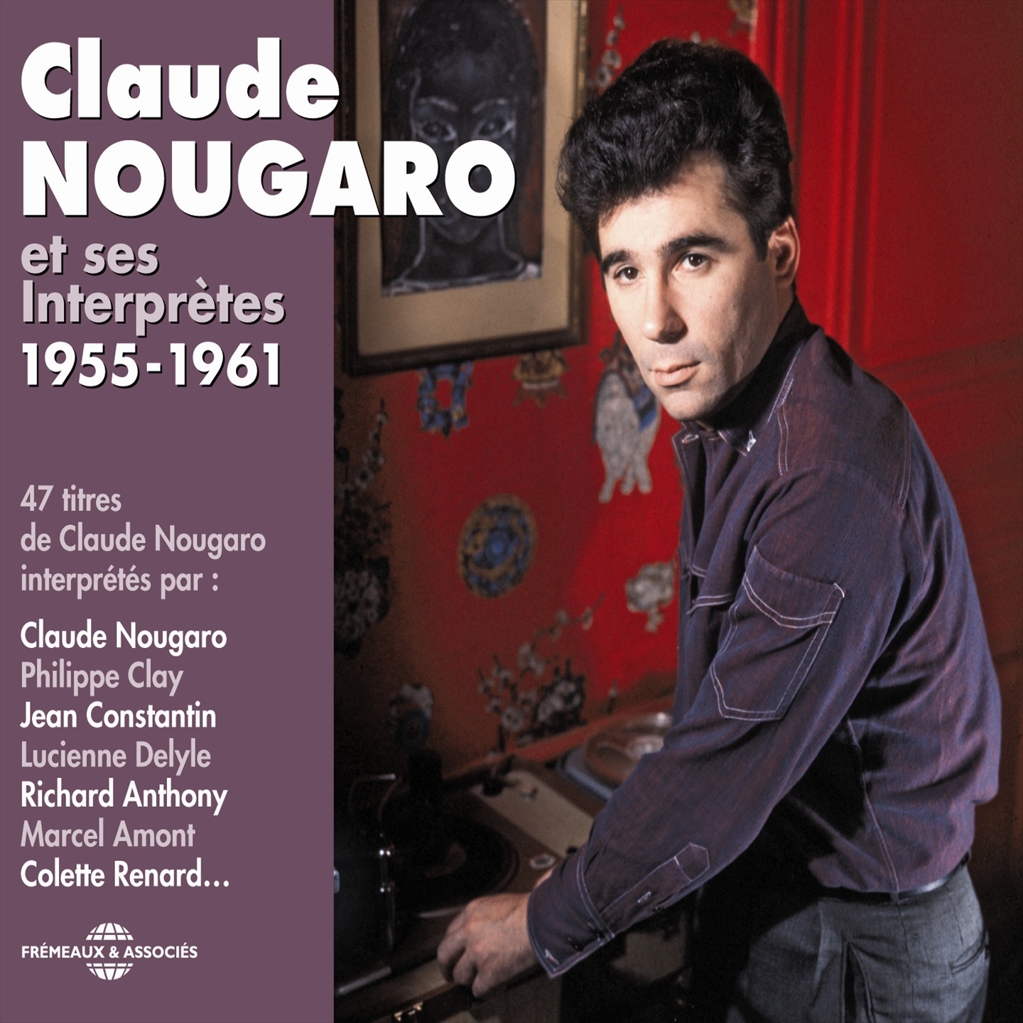 Claude Nougaro et ses interpre tes 19551961 47 titres