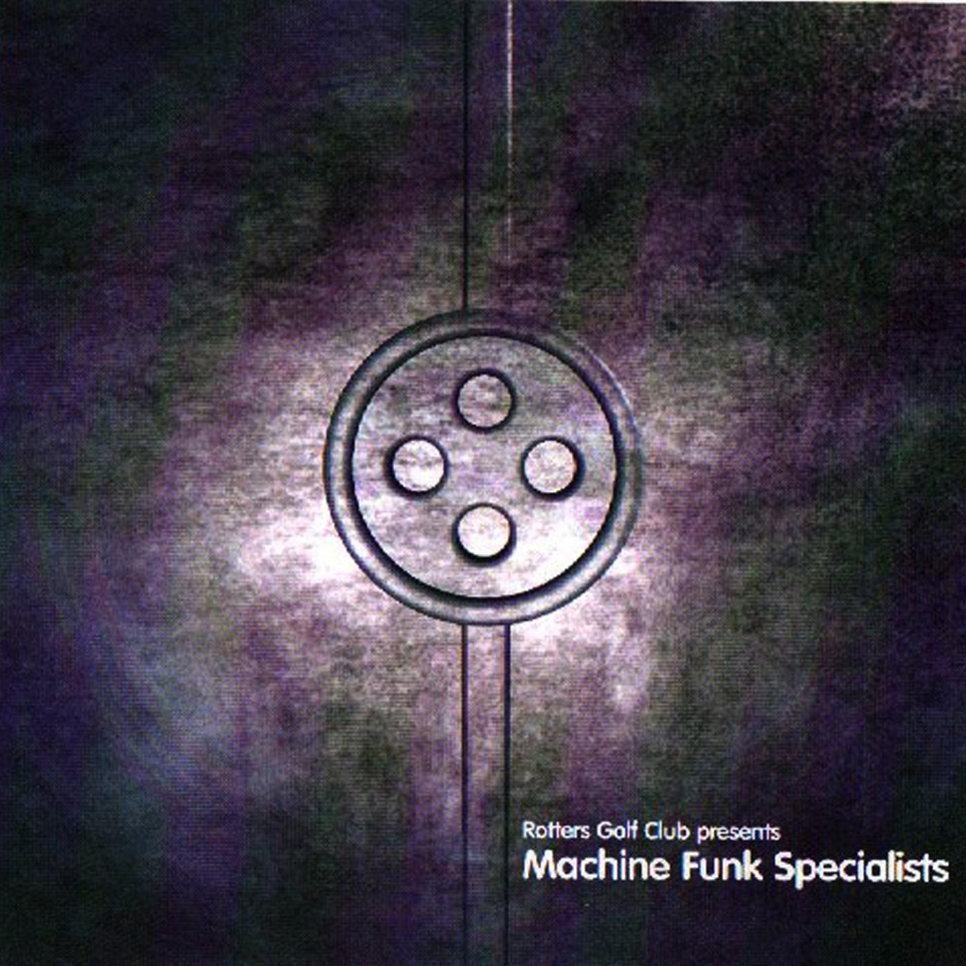 Machine Funk Specialists