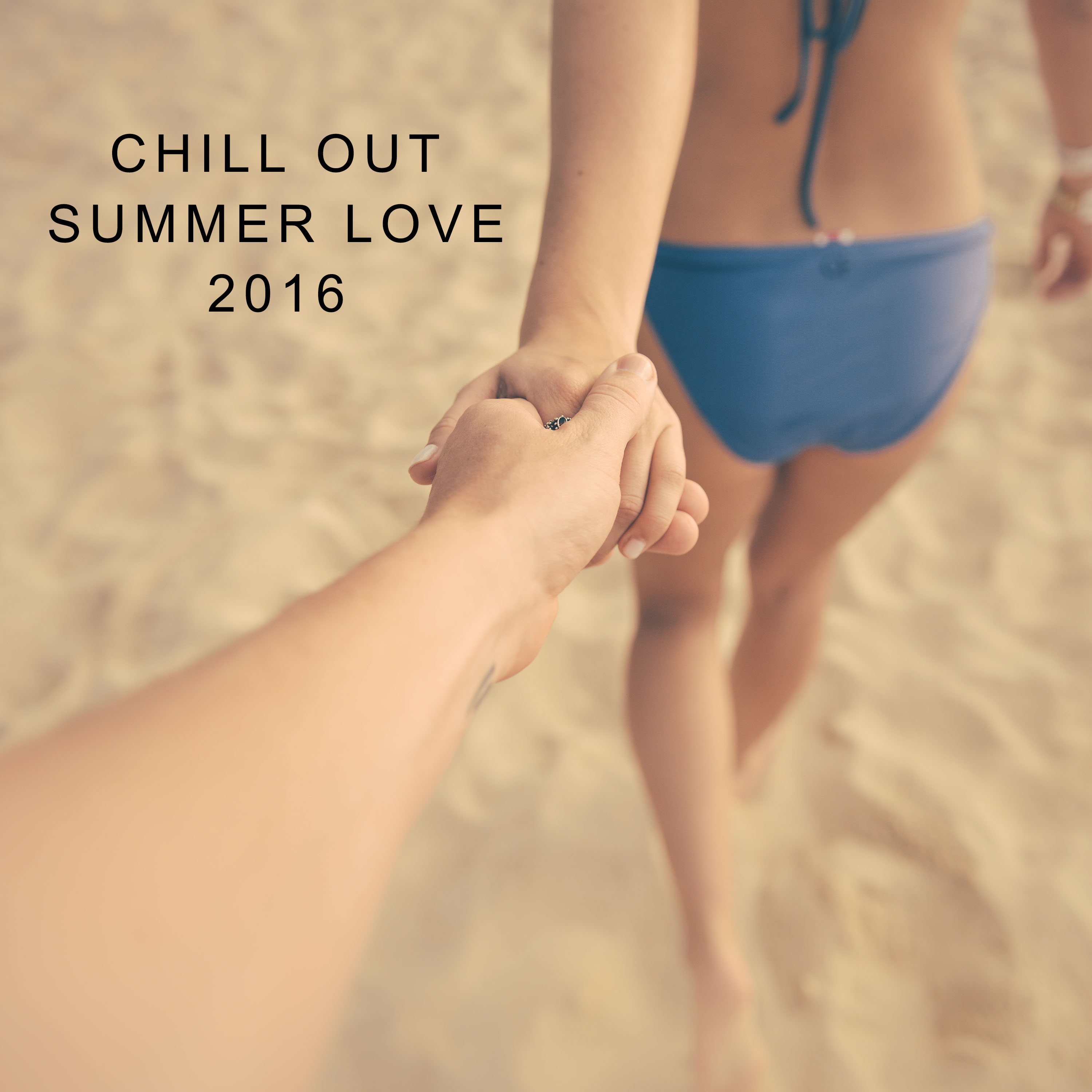 Chill Out Summer Love 2016