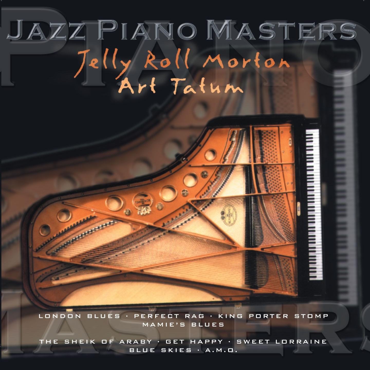 Jazz Piano Master: Jelly Roll Morton & Art Tatum