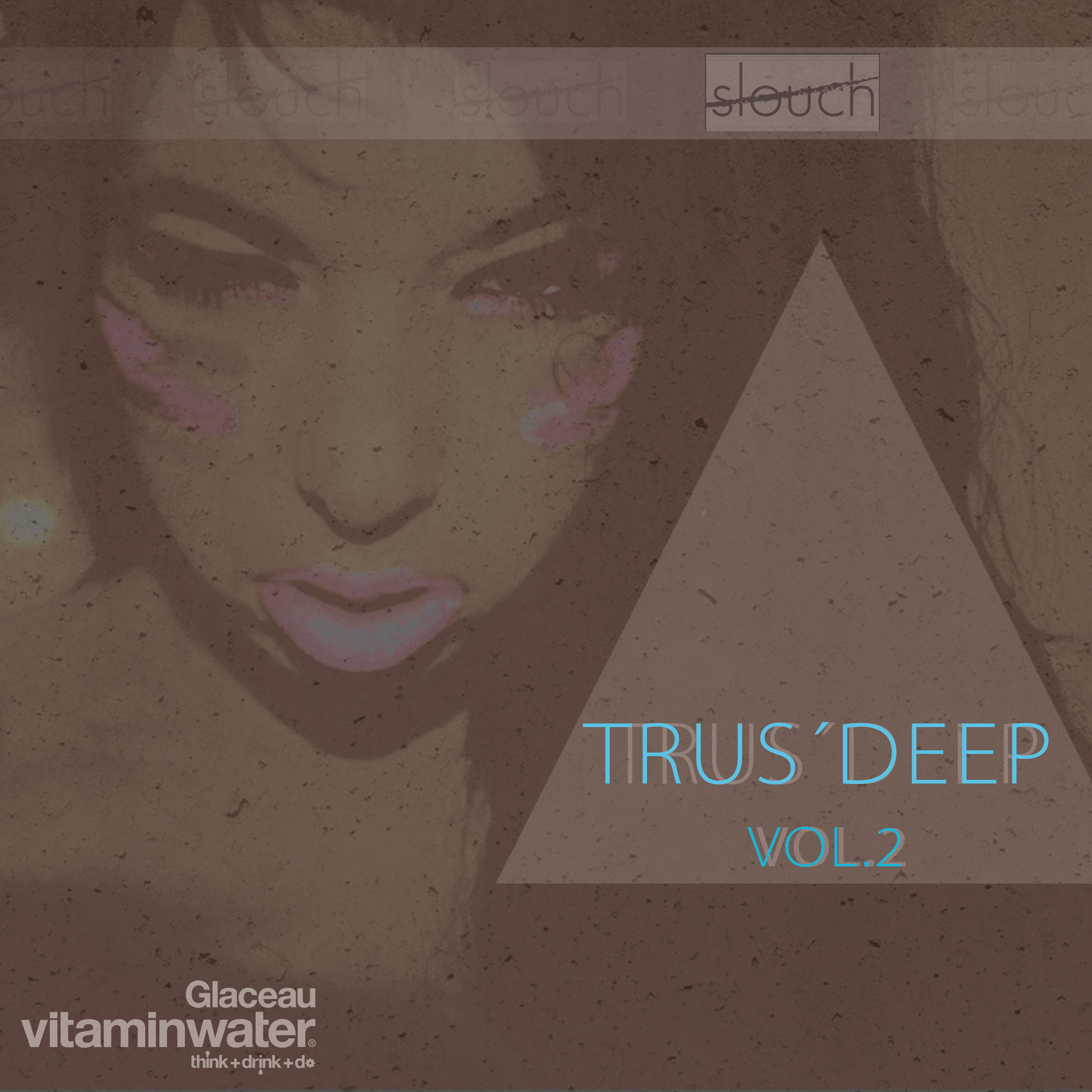 Trus'Deep, Vol. 2 (Mixed By Mario da Ragnio)