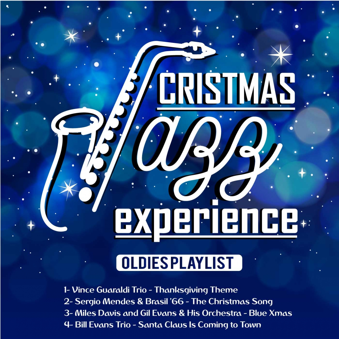 Christmas Jazz Experience (Playlist Oldies)