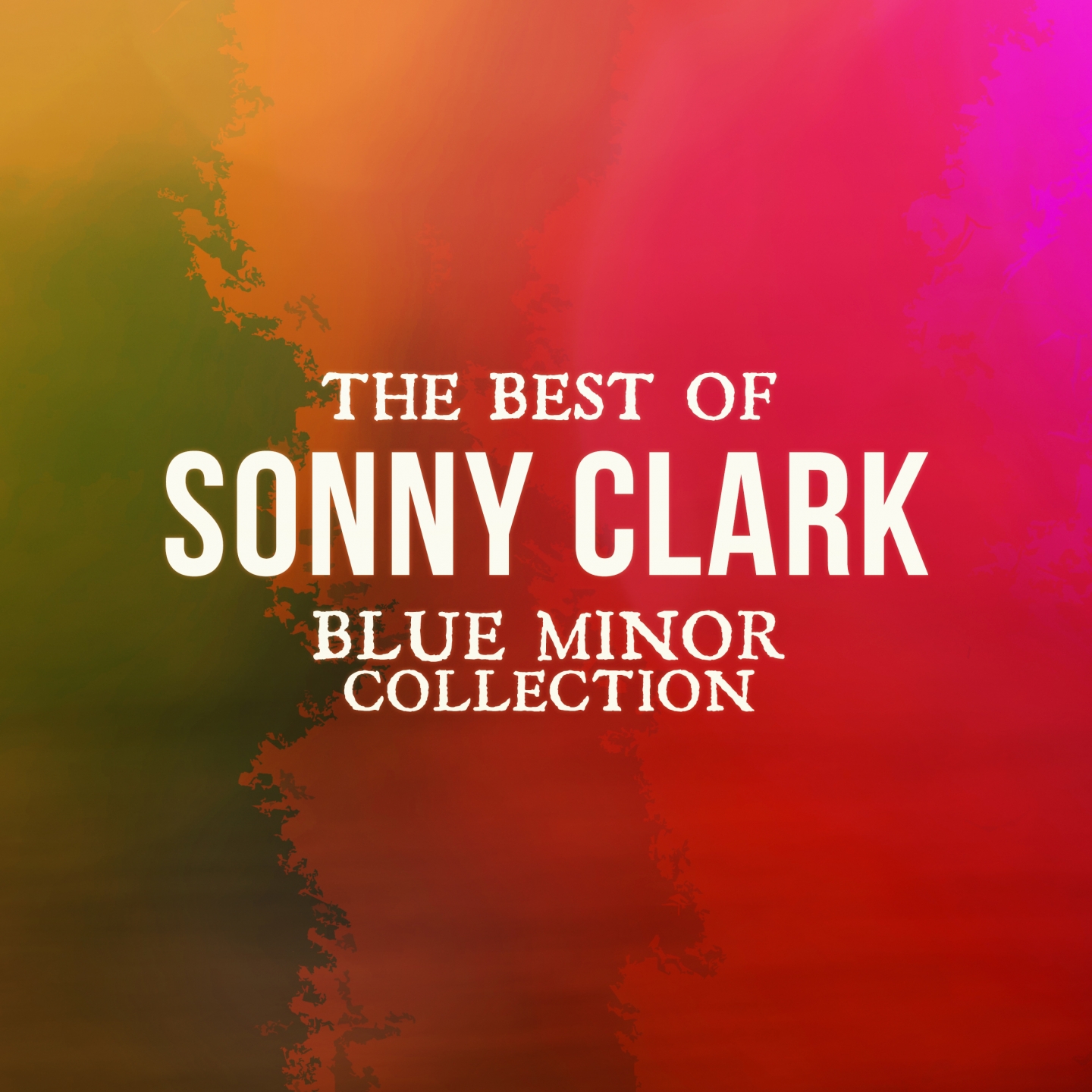 The Best of Sonny Clark (Blue Minor Collection)