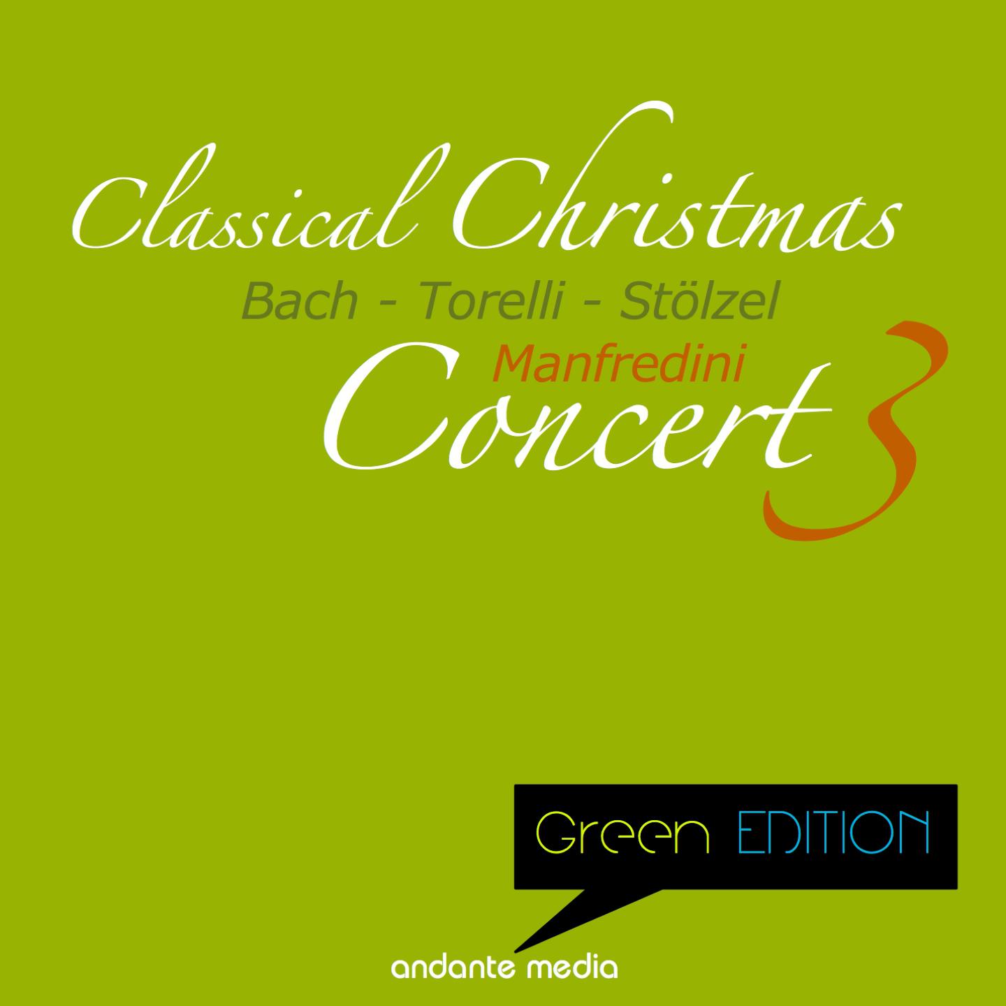 Green Edition - Classical Christmas Concert III