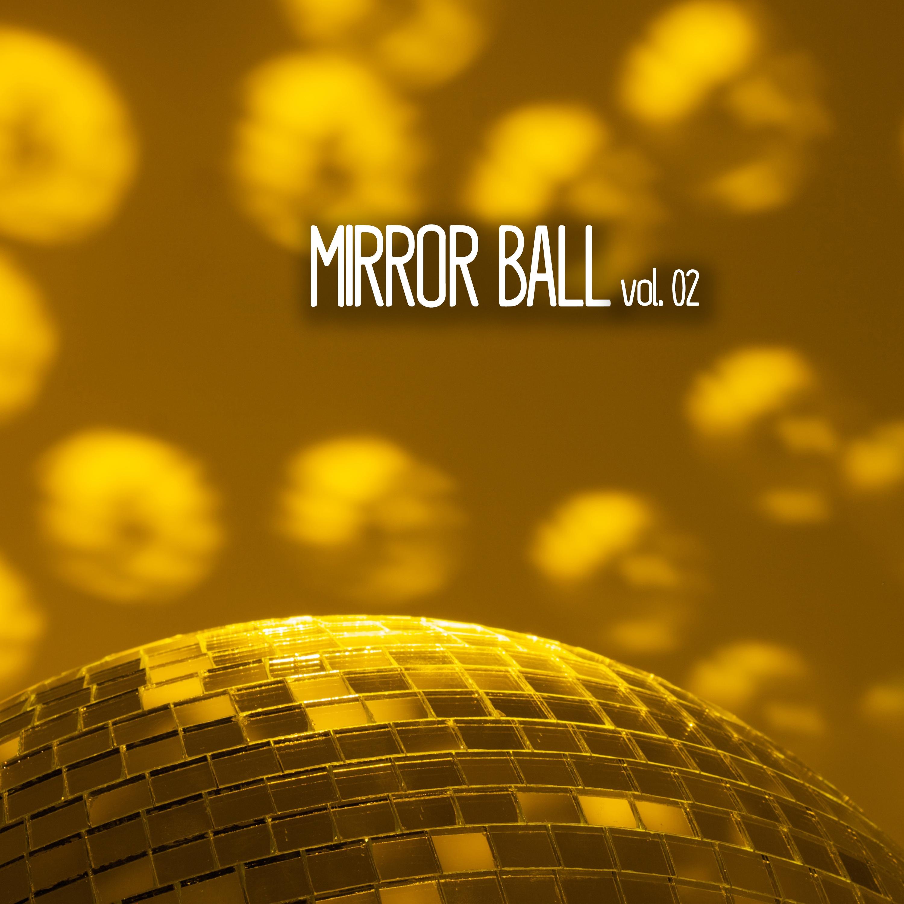 Mirror Ball, Vol. 02