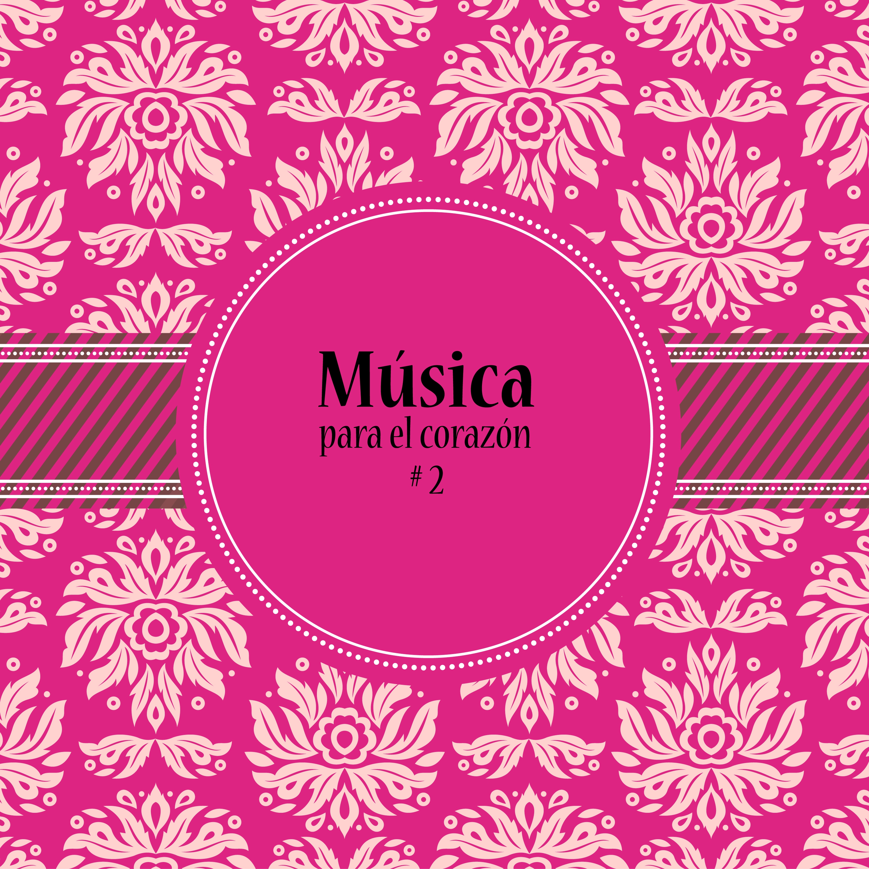 Mu sica para el co razon, Vol. 2