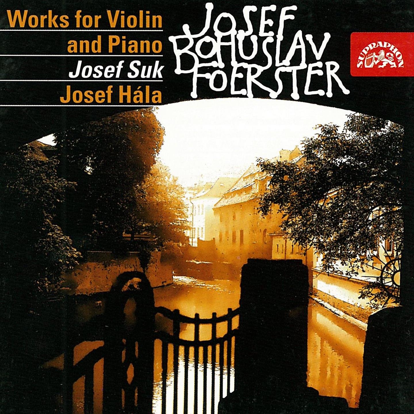 Foerster: Works for Violin and Piano I & II