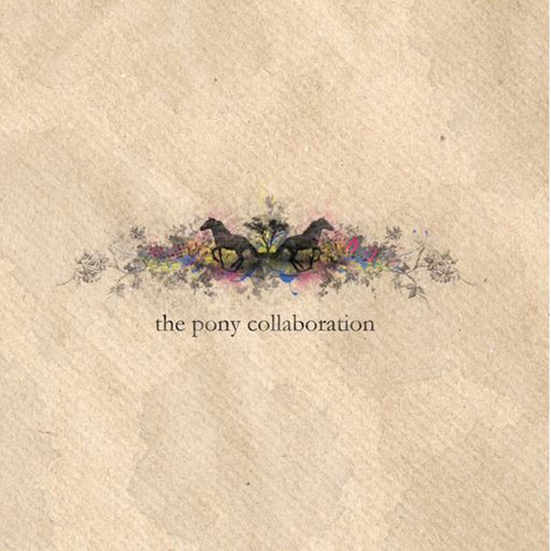 The Pony Collaboration