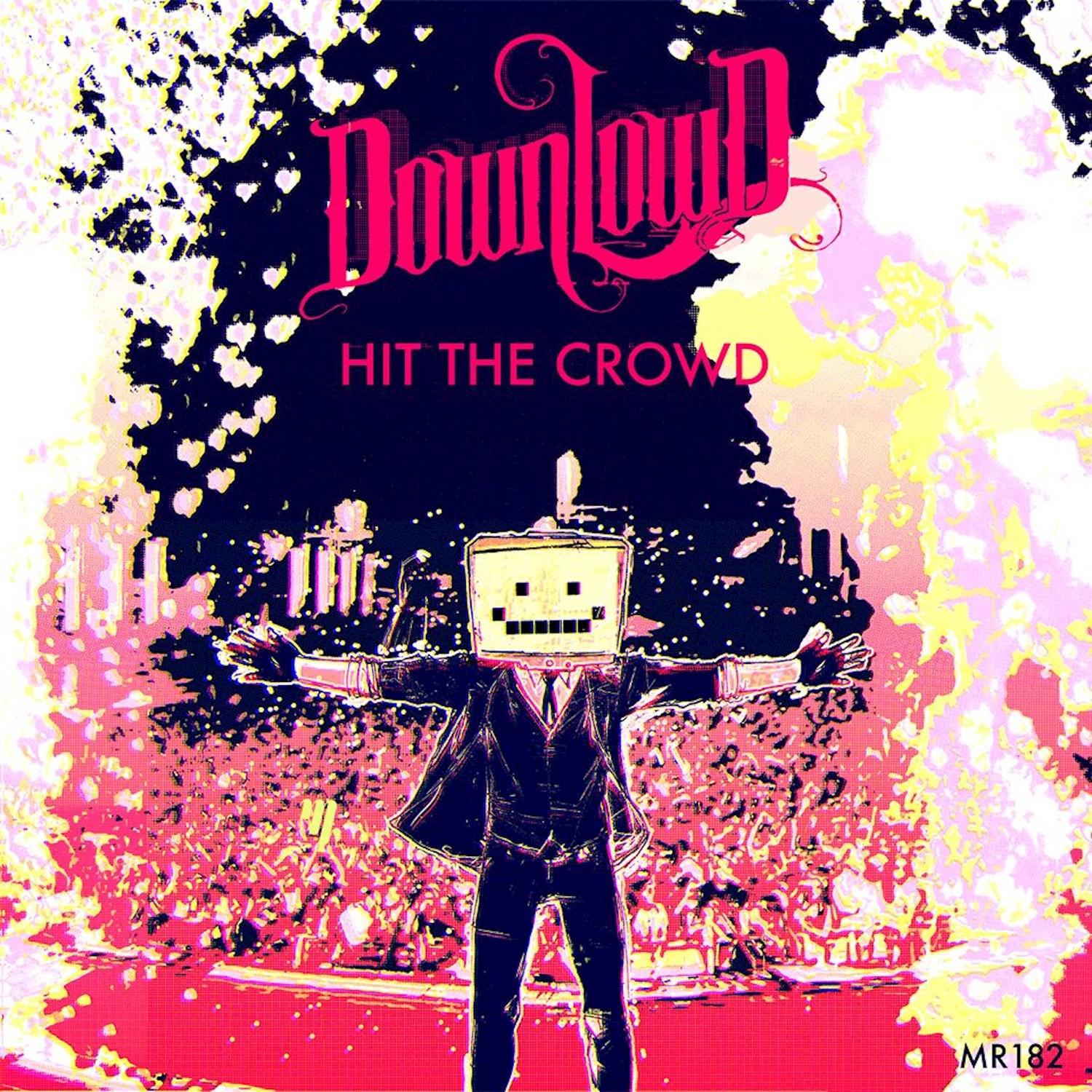 Hit the Crowd - Single