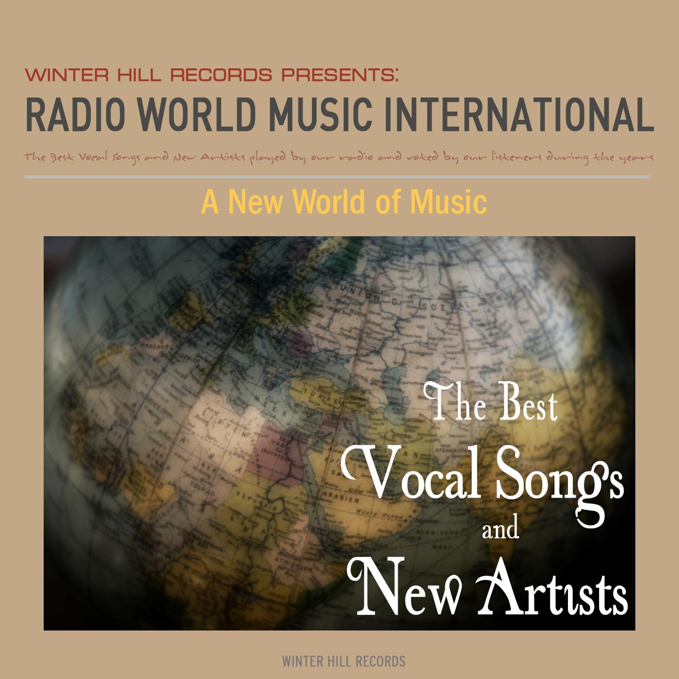 A New World of Music  The Best Vocal Songs and New Artists