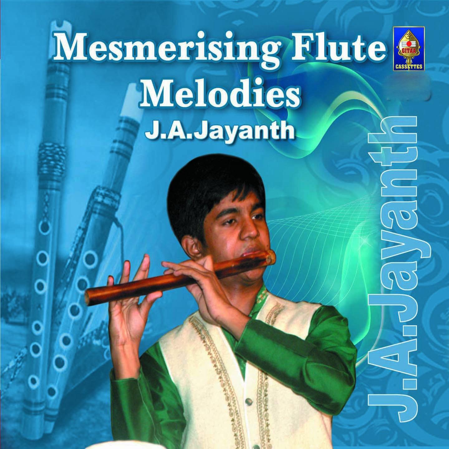 Mesmerising Flute Melodies - J. A. Jayanth