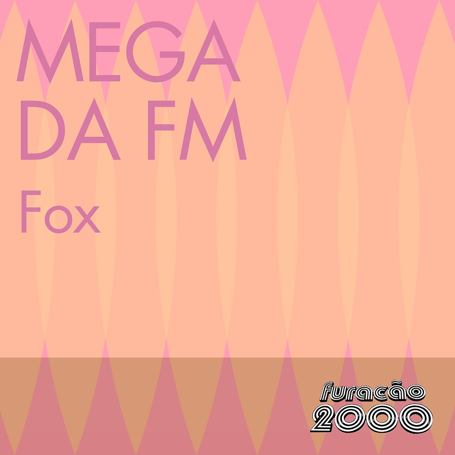 Mega da FM