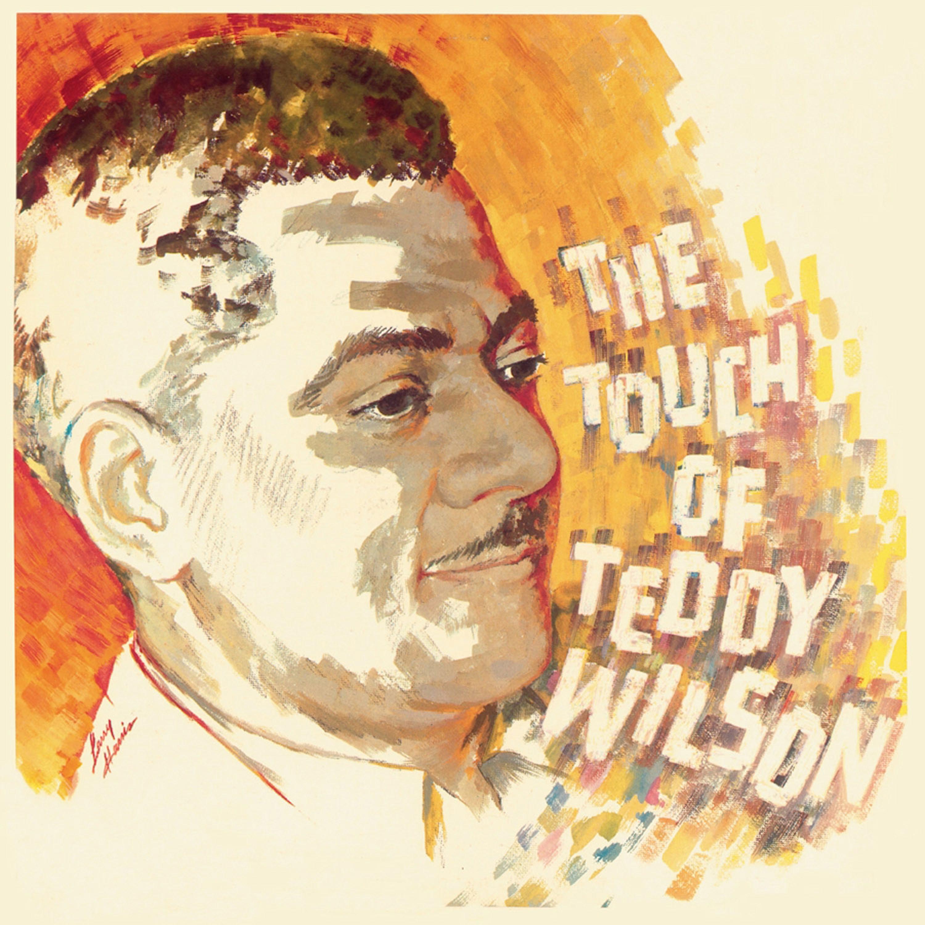 The Touch of Teddy Wilson (Bonus Track Version)
