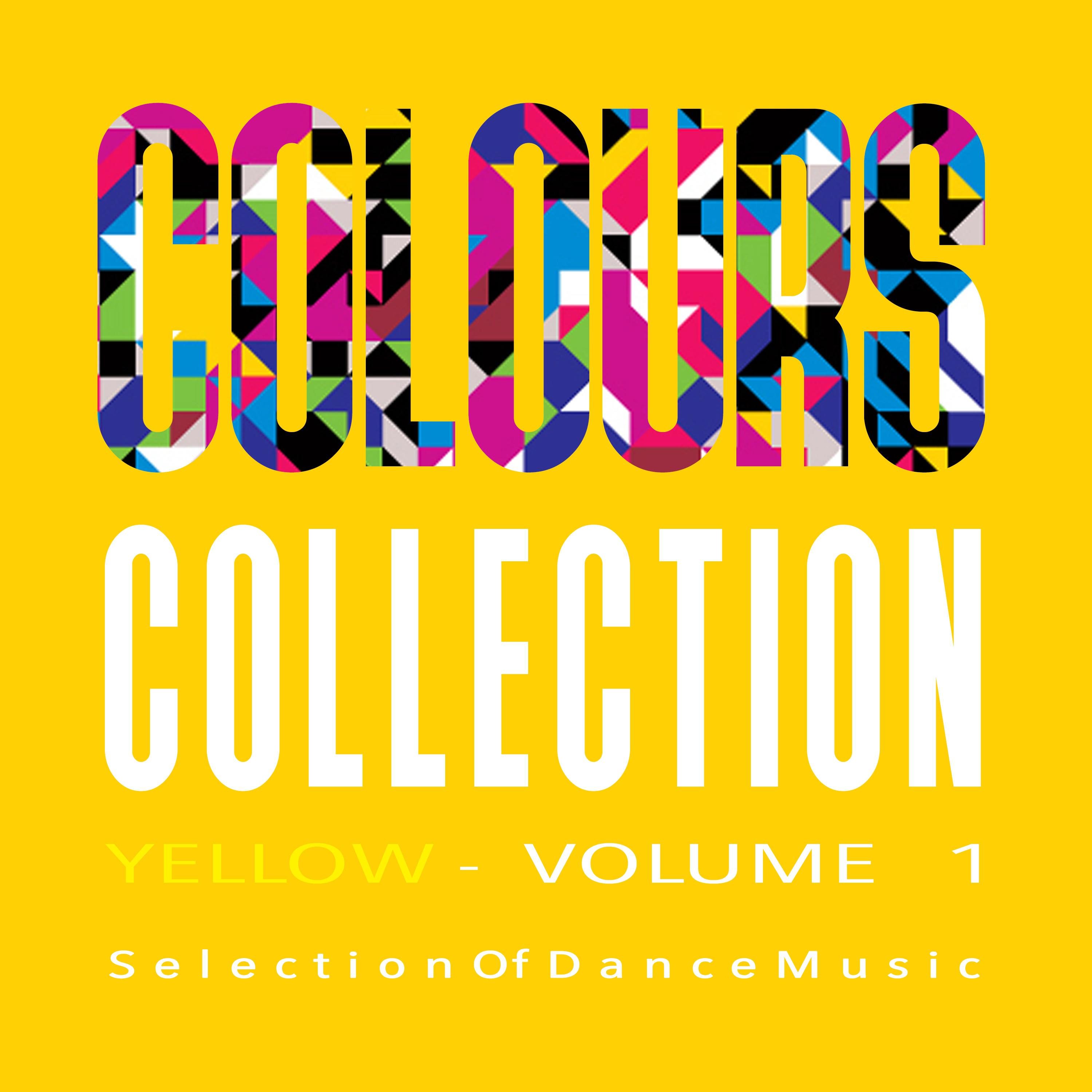 Colours Collection, Vol. 1 - Yellow - Selection of Dance Music