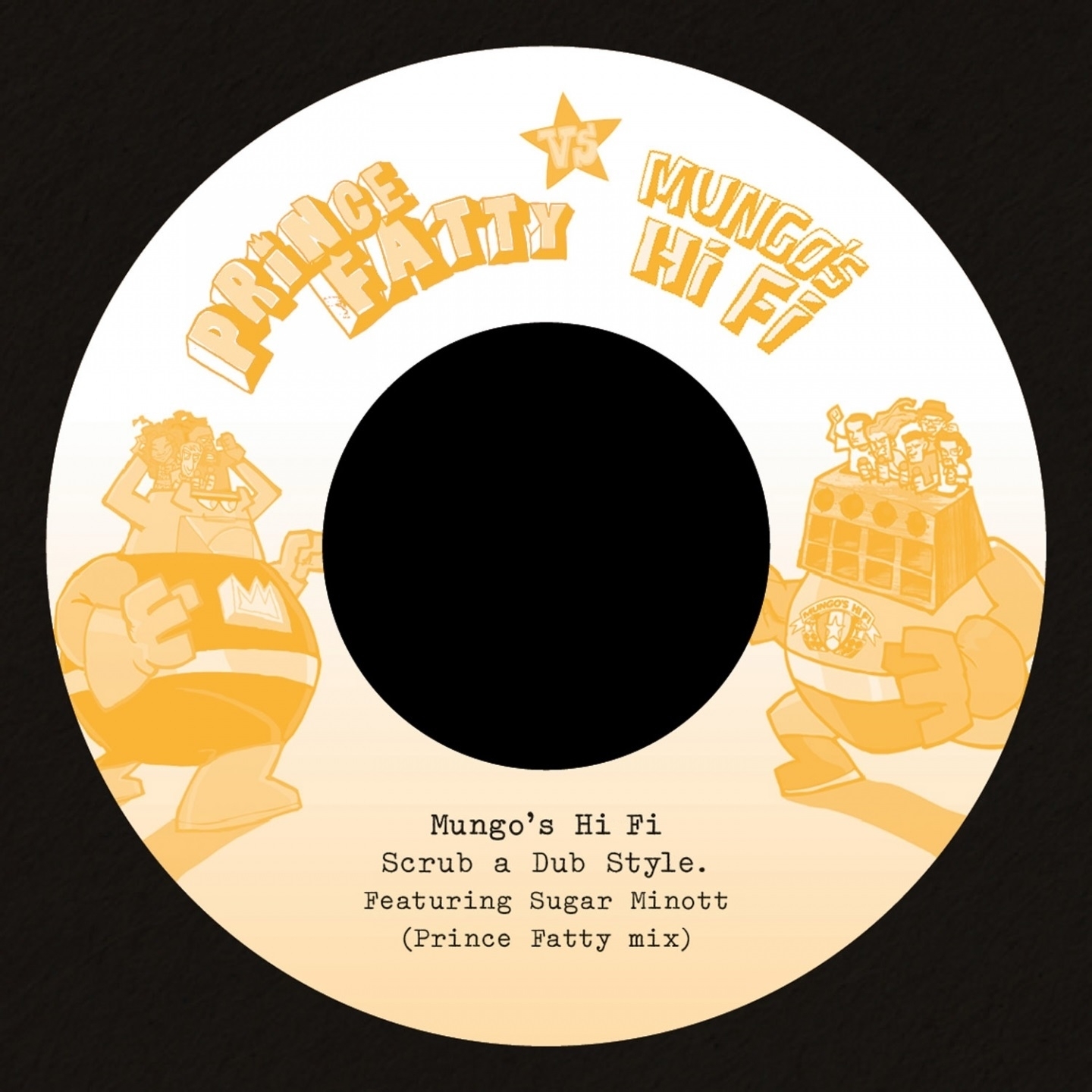Scrub a Dub Style (Prince Fatty Versus Mungo's Hi Fi)