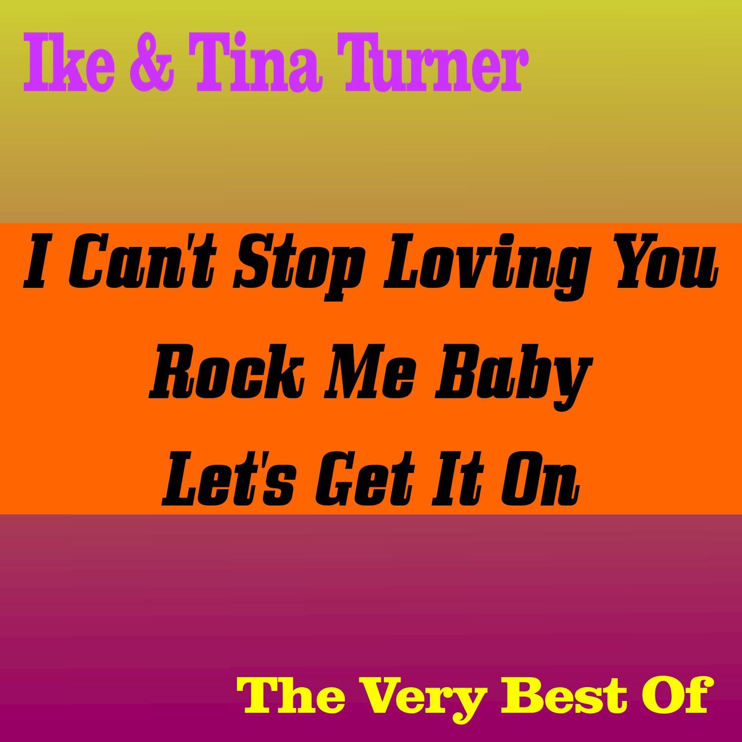 Ike & Tina Turner - The Very Best Of