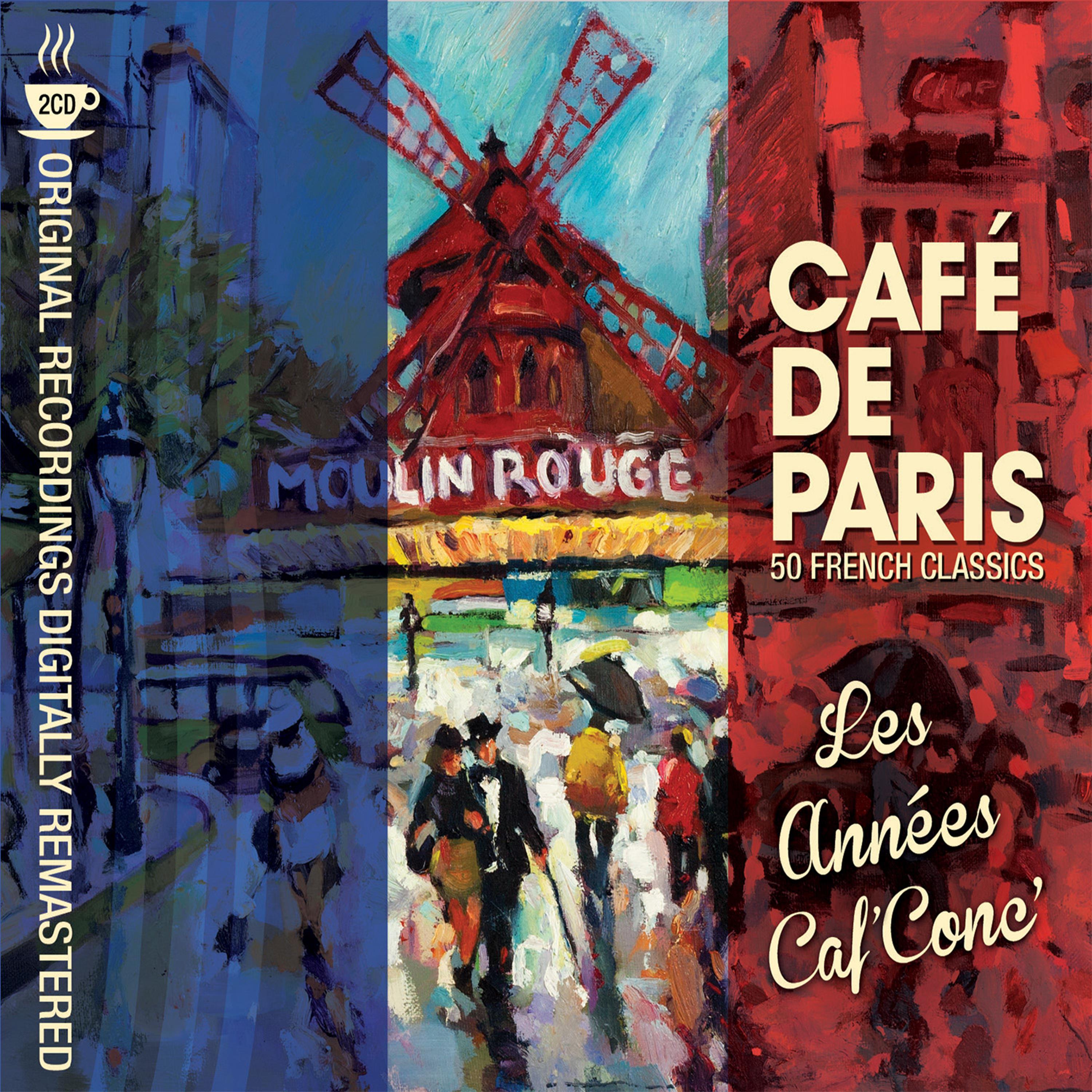 Cafe de Paris  Les anne es caf' conc'