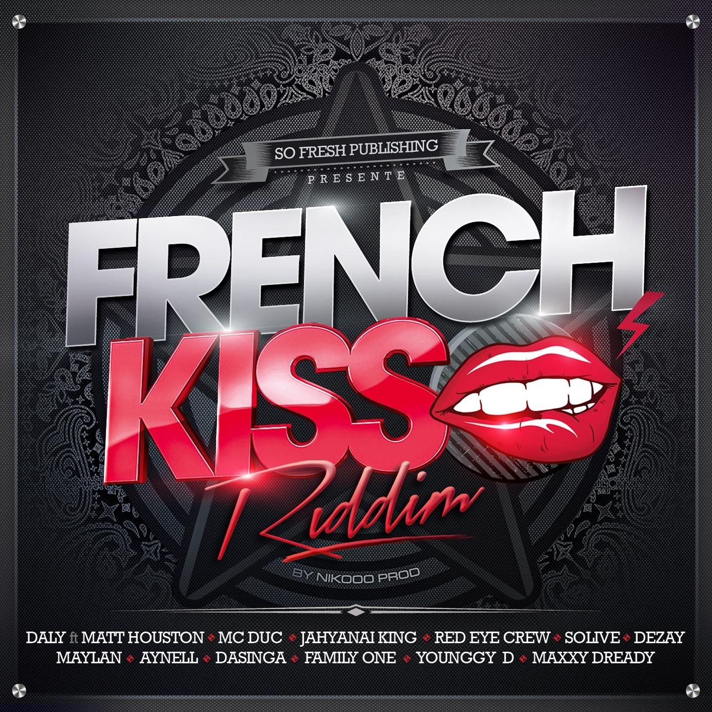 French Kiss Riddim