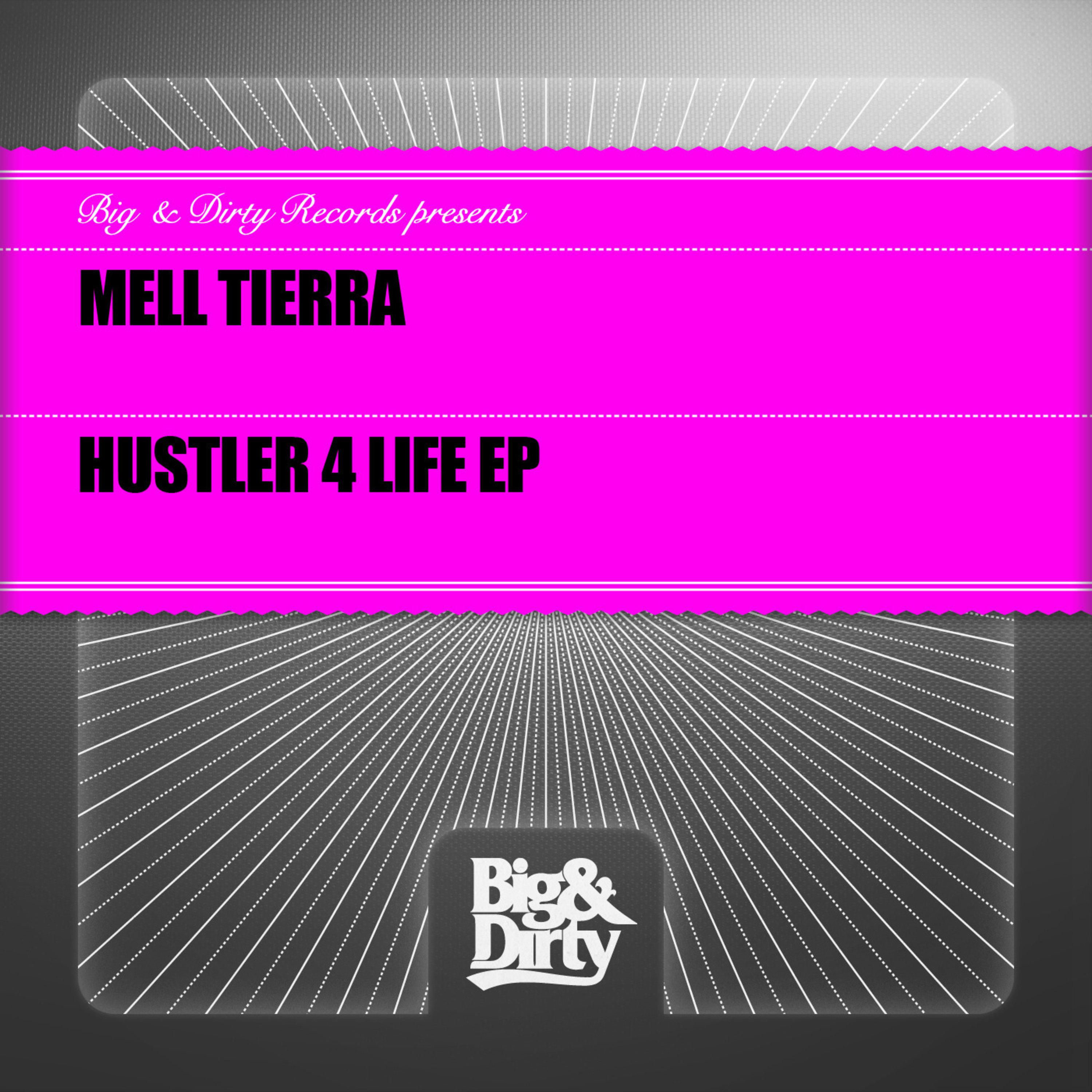 Hustler 4 Life EP