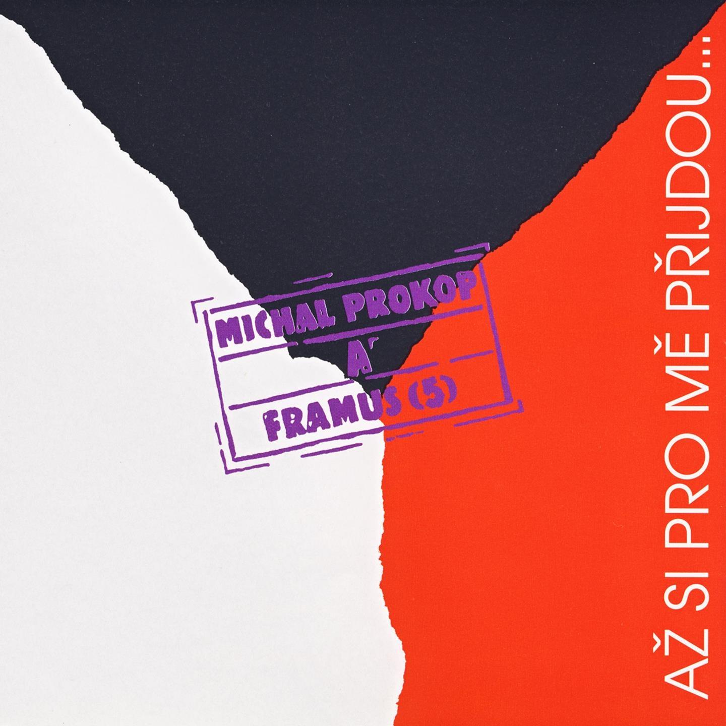 A Si Pro Me P ijdou...