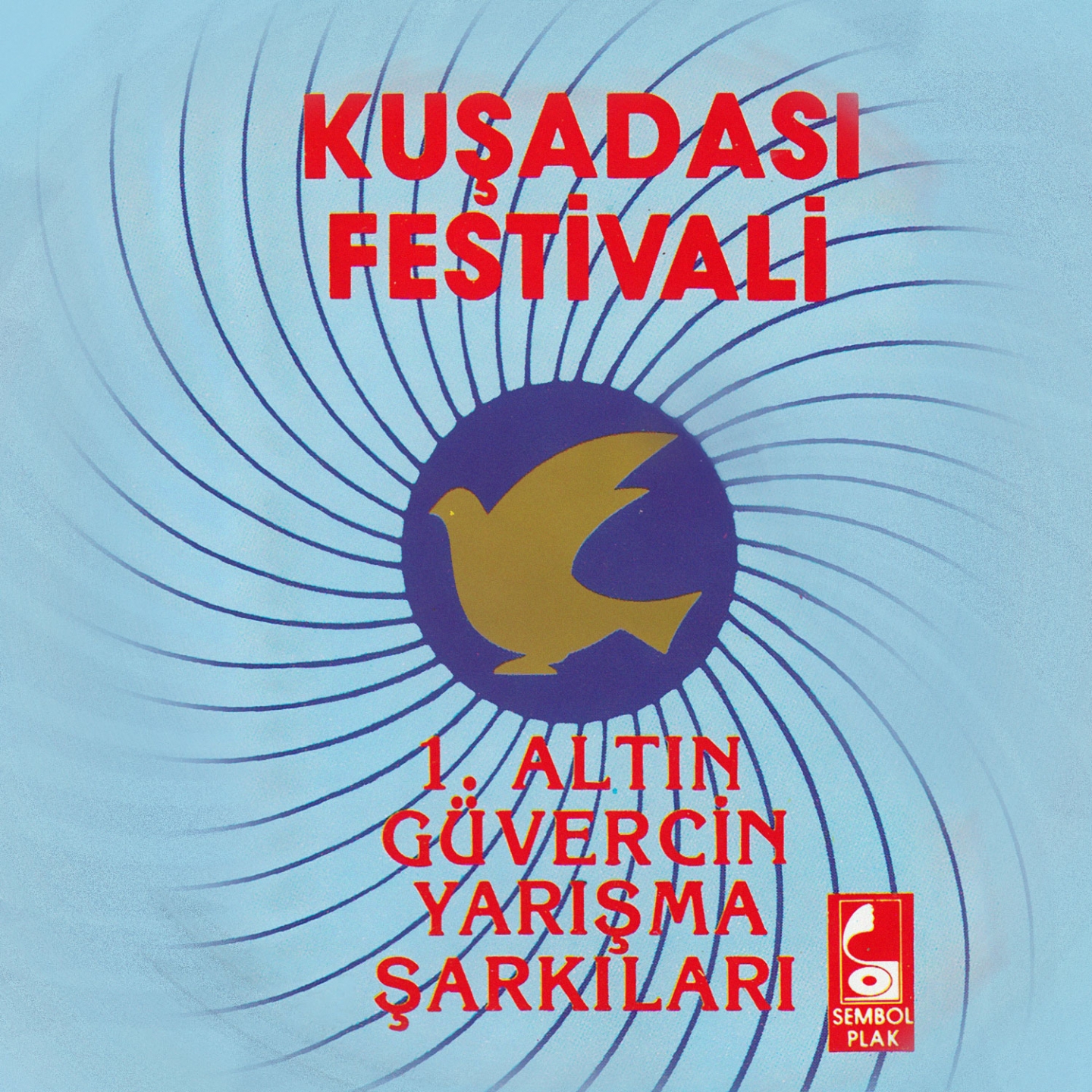 Ku adas Festivali 1. Alt n Gü vercin Yar ma ark lar