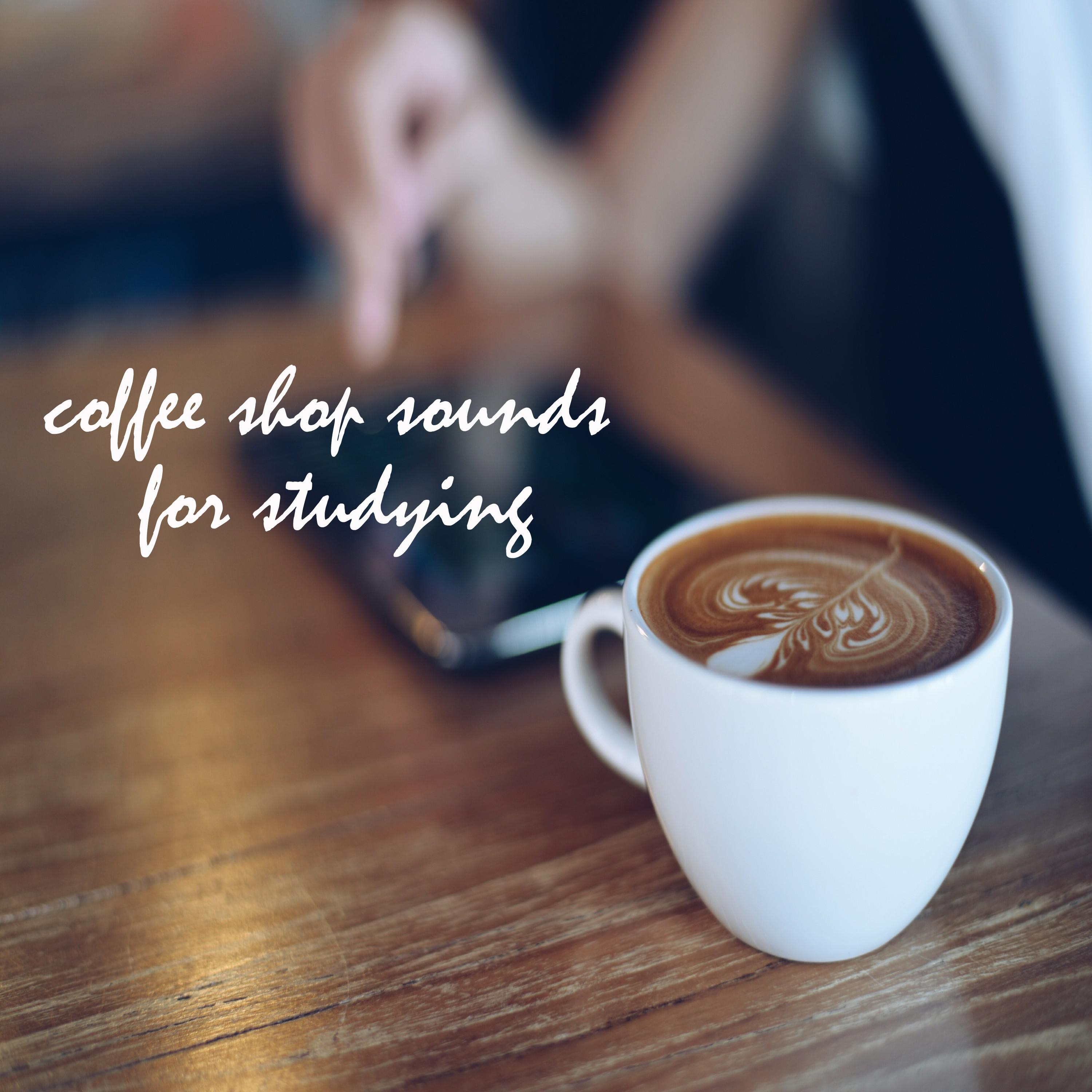 Coffee Shop Sounds for Studying and Working, Pt. 30