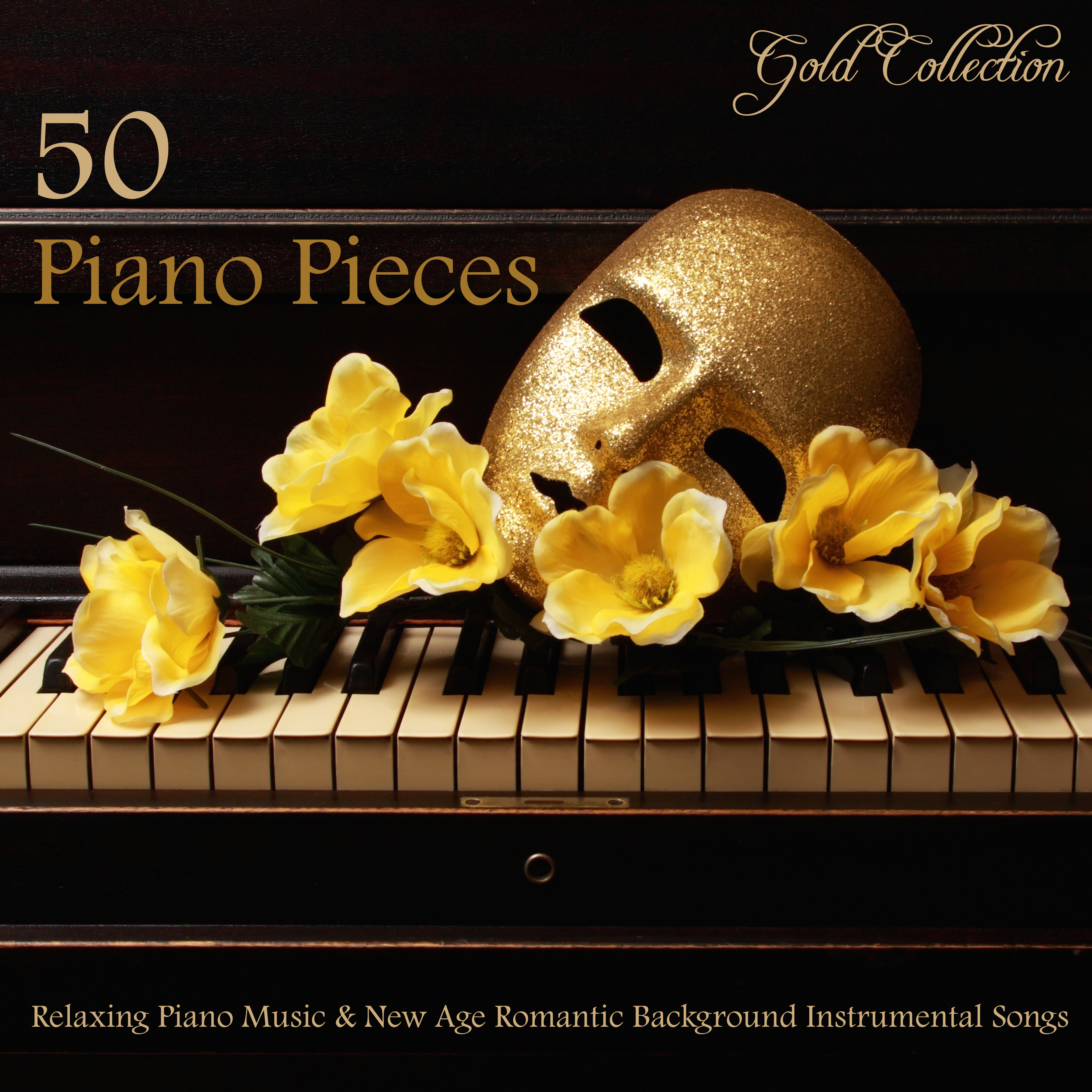 50 Piano Pieces - Relaxing Piano Music & New Age Romantic Background Instrumental Songs (Gold Collection)