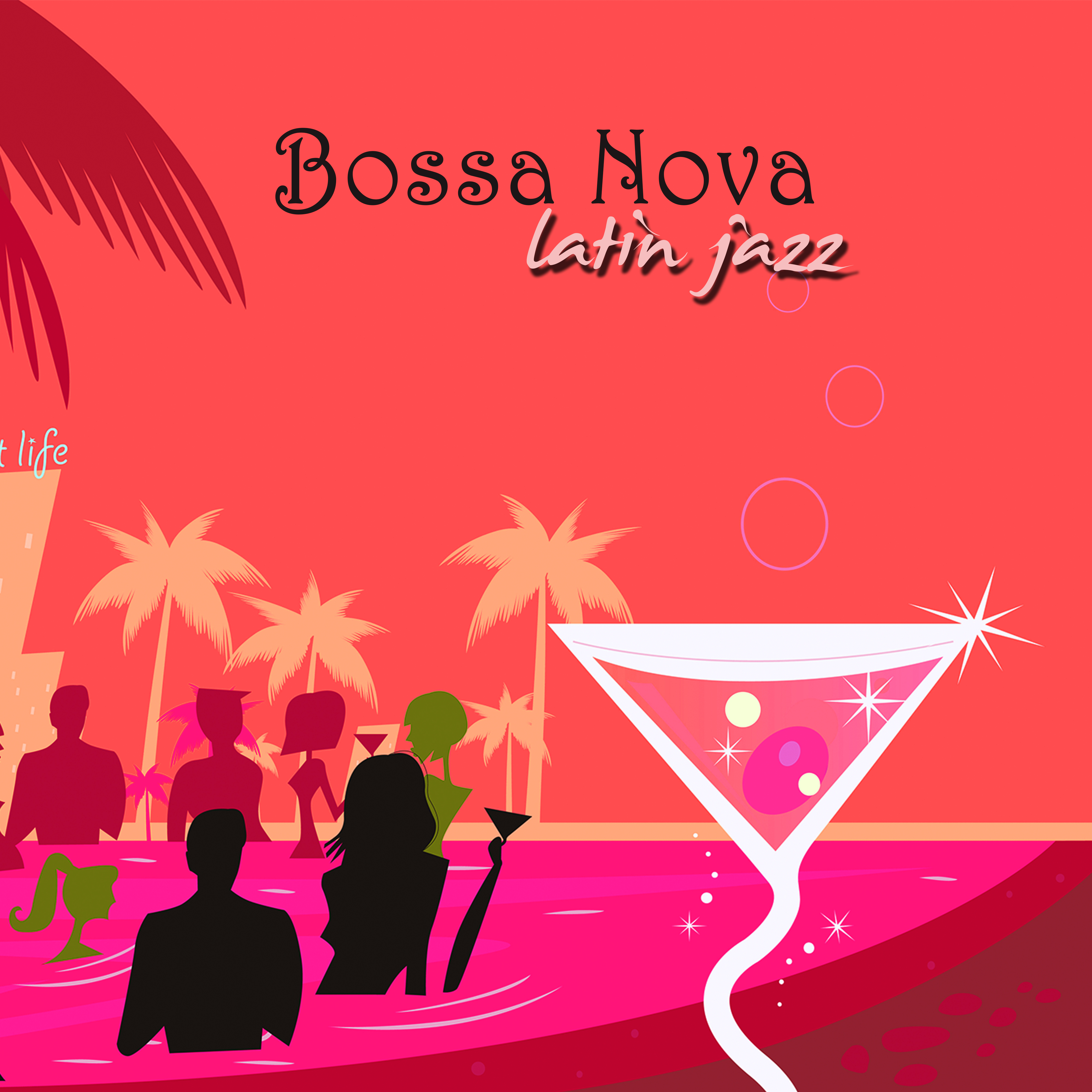 Bossa Nova Latin Jazz  Nightlife Smooth Jazz Instrumental Background Music for Lounge Bar  Jazz Club
