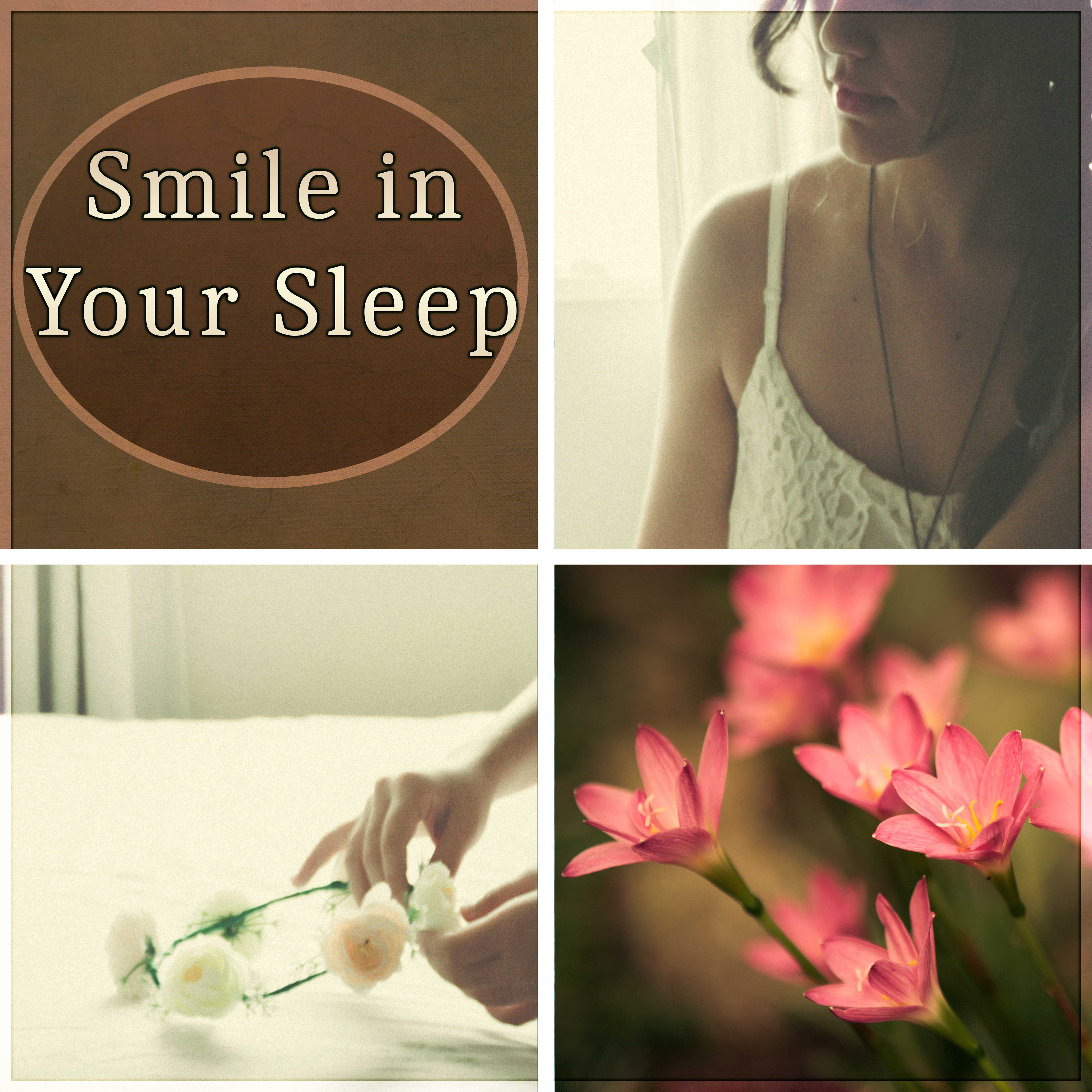 Smile in Your Sleep - Nature Sounds Lullabies to Meditate and Calm Down, Natural White Noise, Songs to Relax & Heal