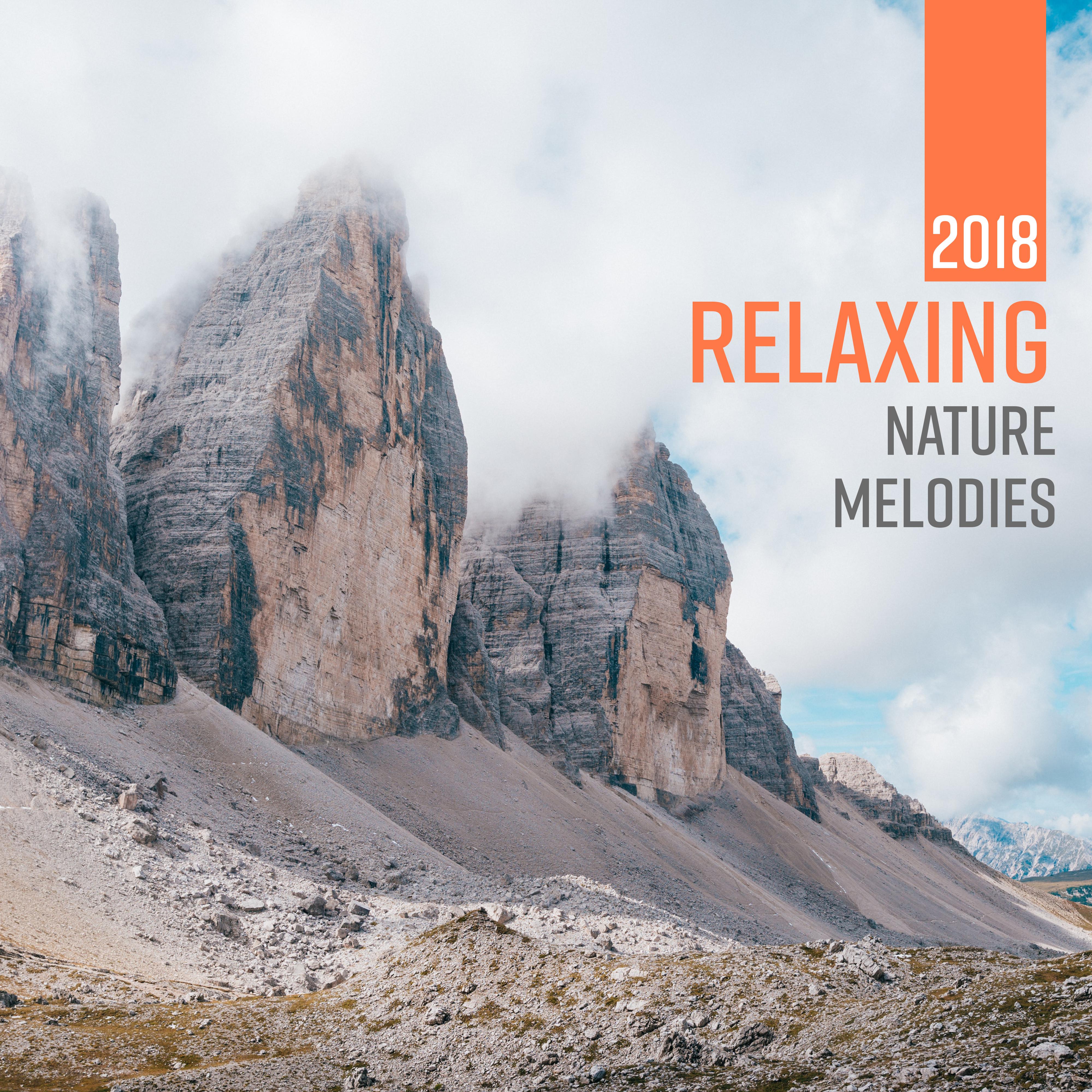2018 Relaxing Nature Melodies