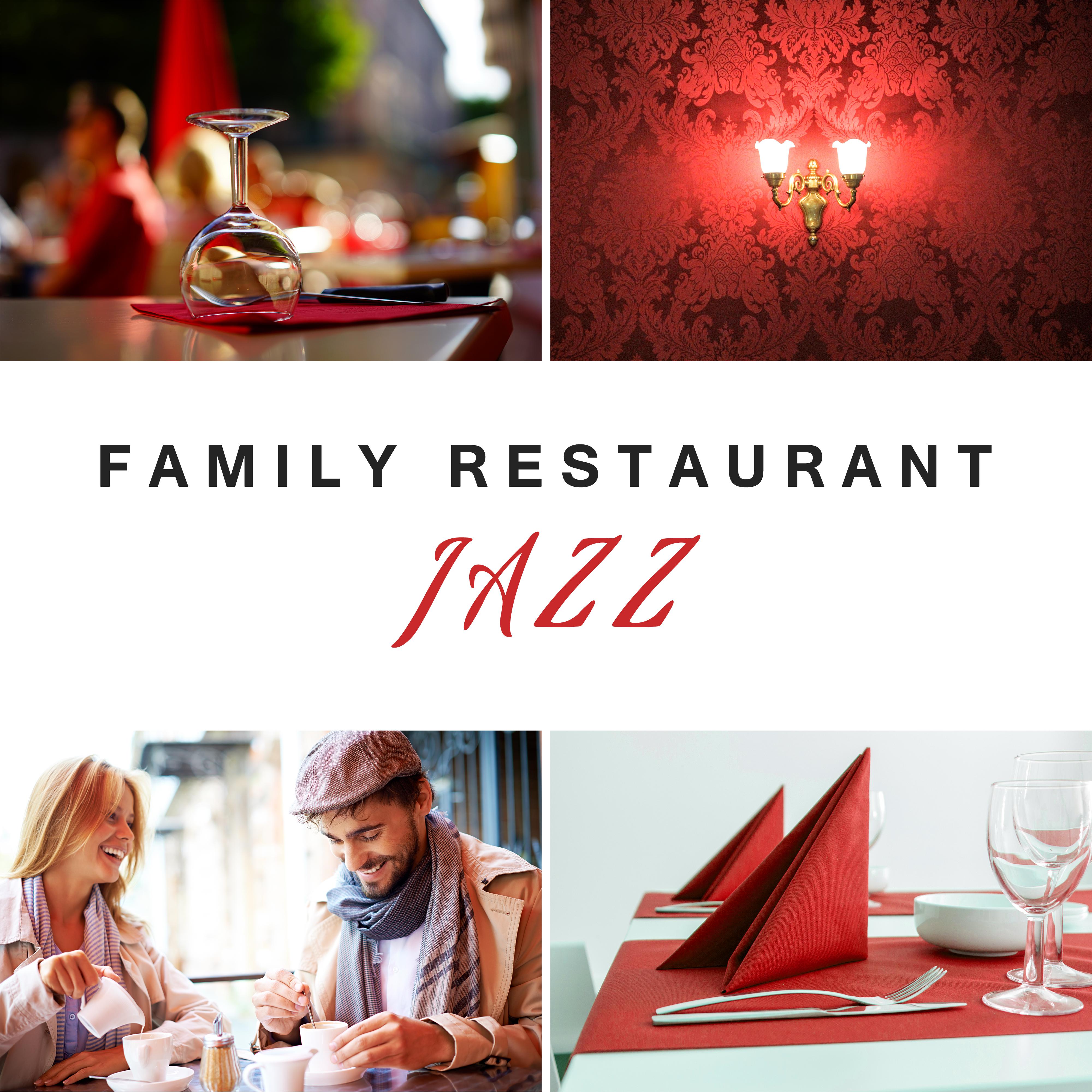 Family Restaurant Jazz  Smooth Jazz Music, Restaurant Piano Sounds, Best Background Music, Easy Listening