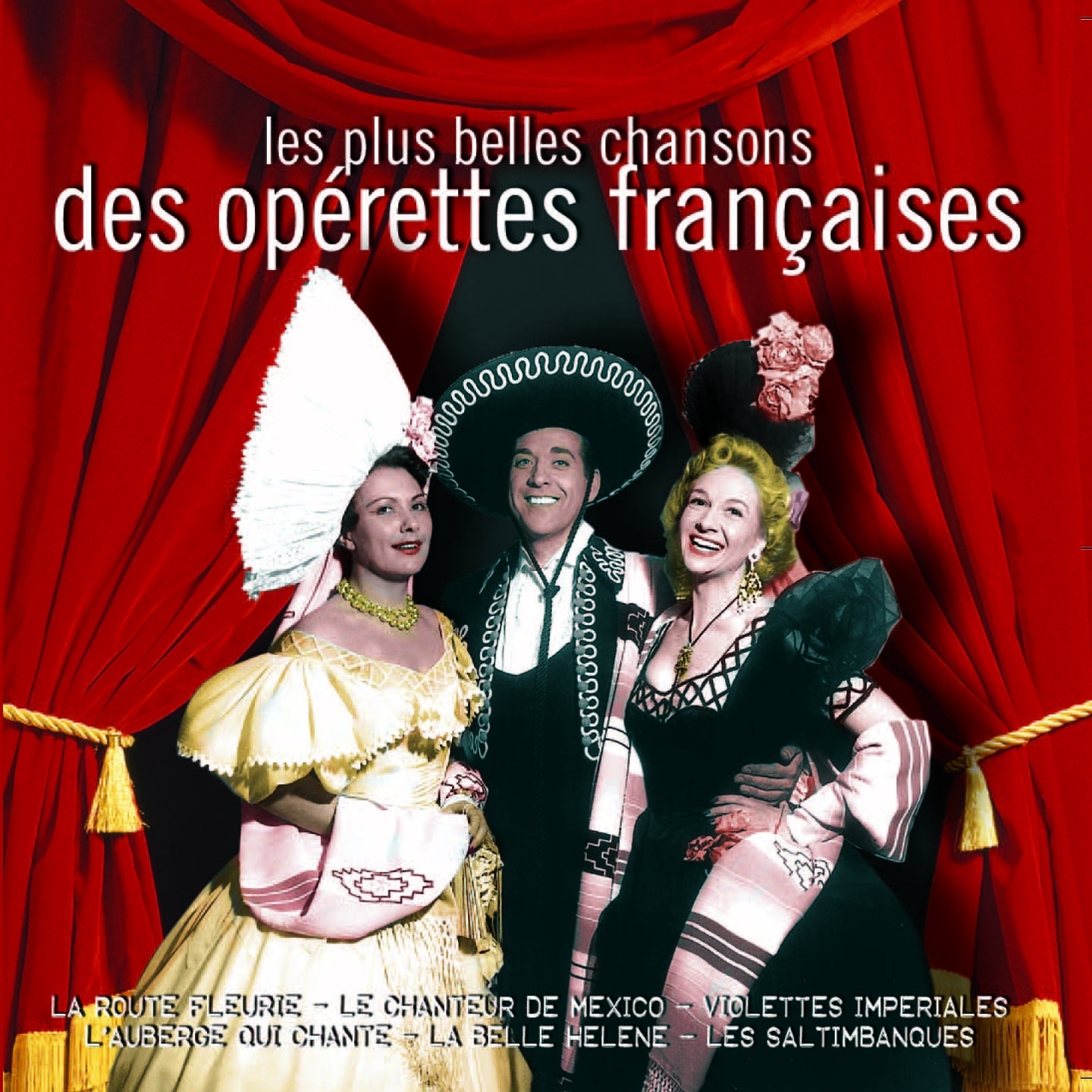 Les plus belles chansons des operettes francaises