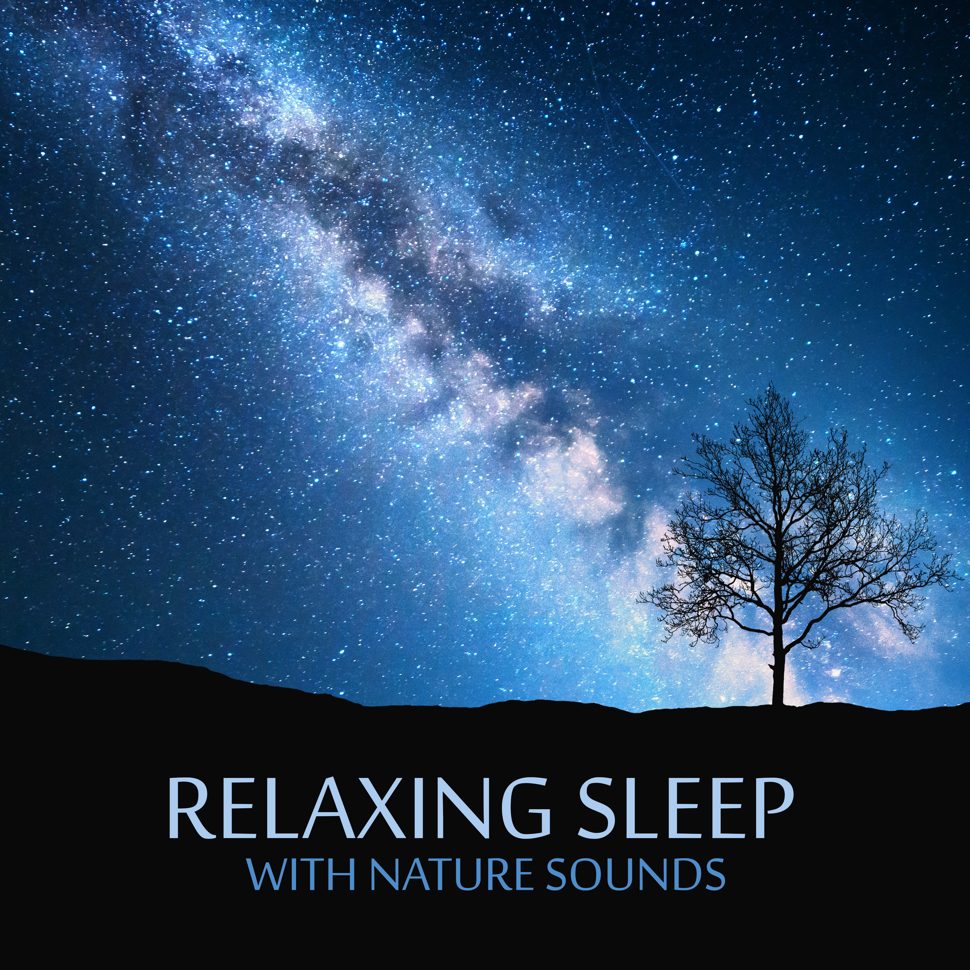 Relaxing Sleep with Nature Sounds
