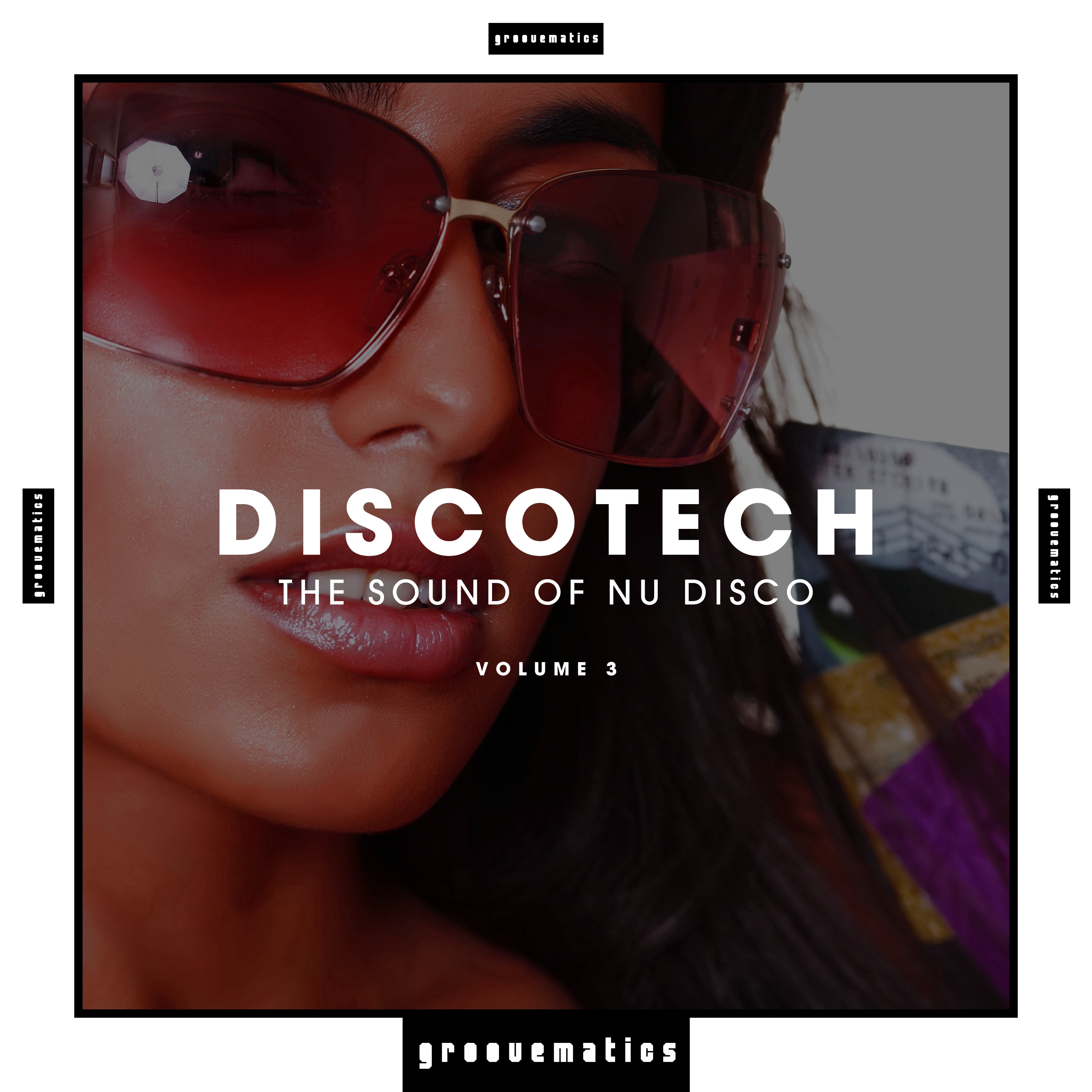 Discotech - The Sound Of Nu Disco, Vol. 3