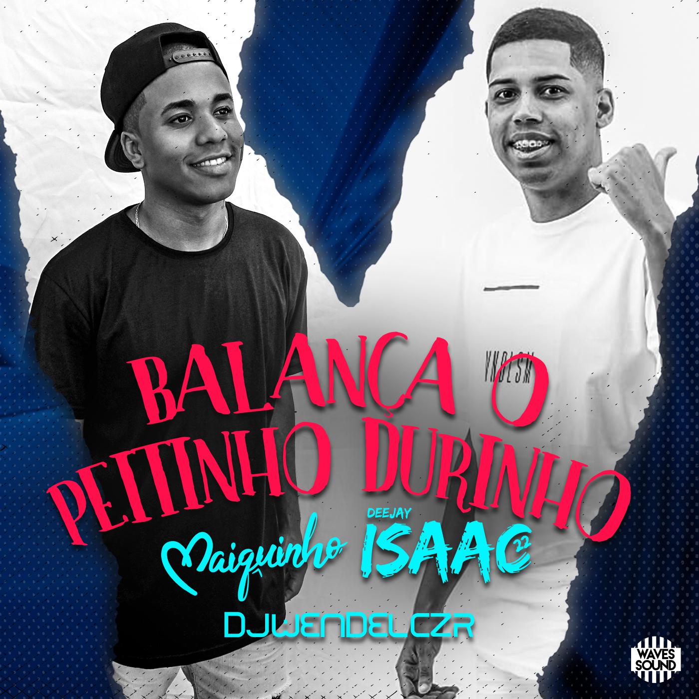 Balan a o Peitinho Durinho