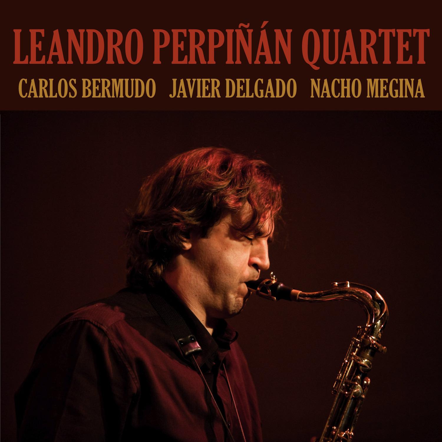 Leandro Perpia n Quartet