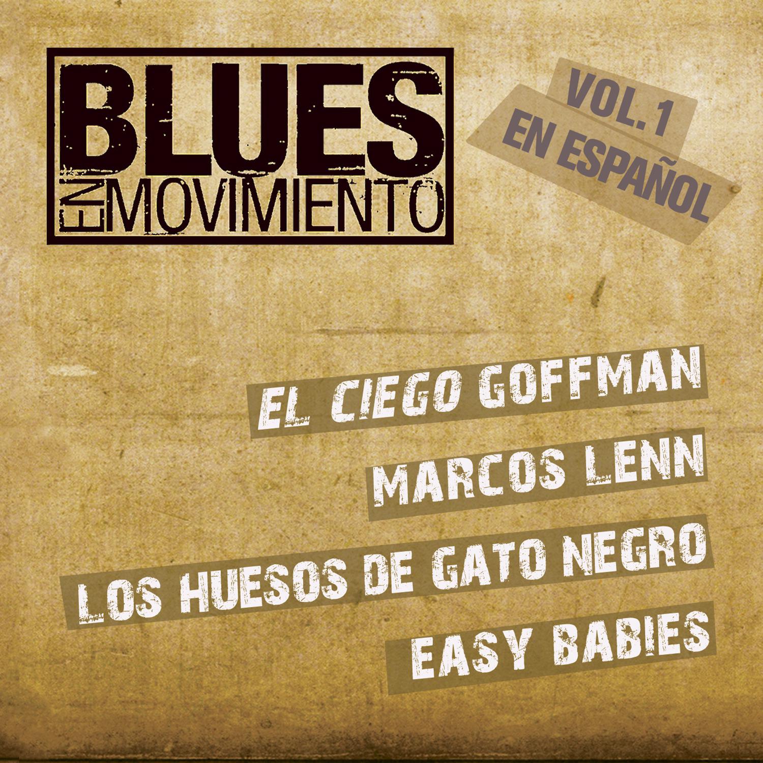 Blues en Movimiento, Vol. 1 En Espa ol