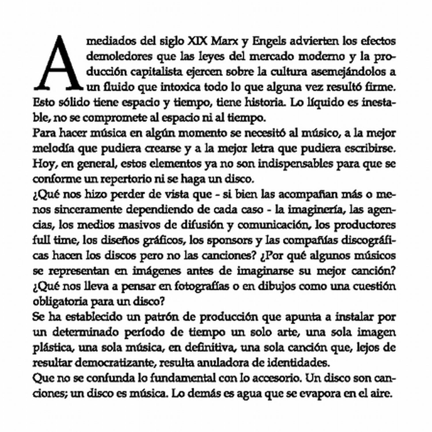 Todo lo so lido se desvanece en el aire