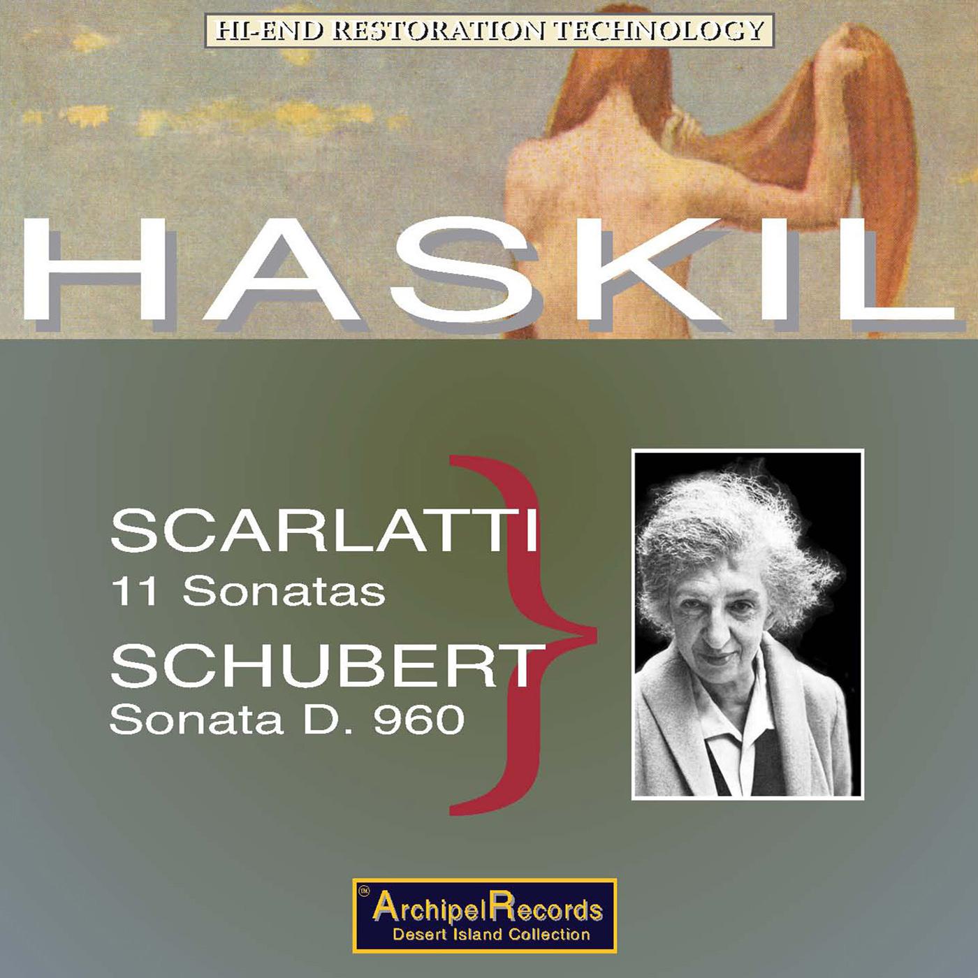 Piano Recital: Haskil, Clara - SCARLATTI, D. / SCHUBERT, F. (1950-1951)