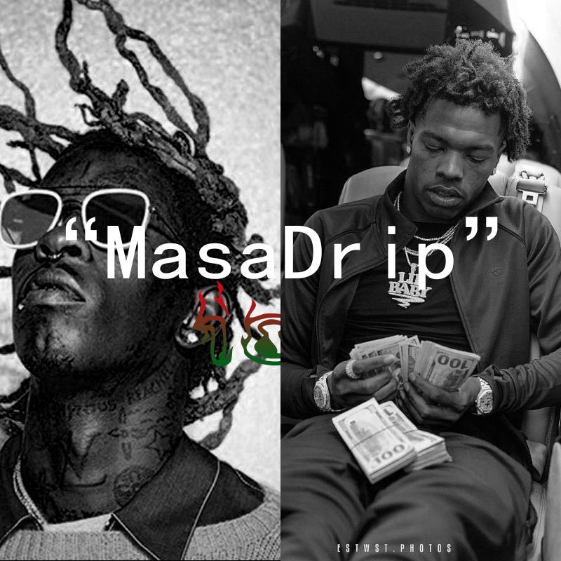 YoungThug LilBaby TypeBeat" MasaDrip"