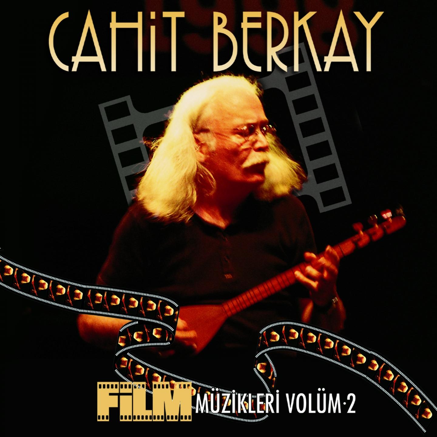 Cahit Berkay Film Mü zikleri, Vol. 2
