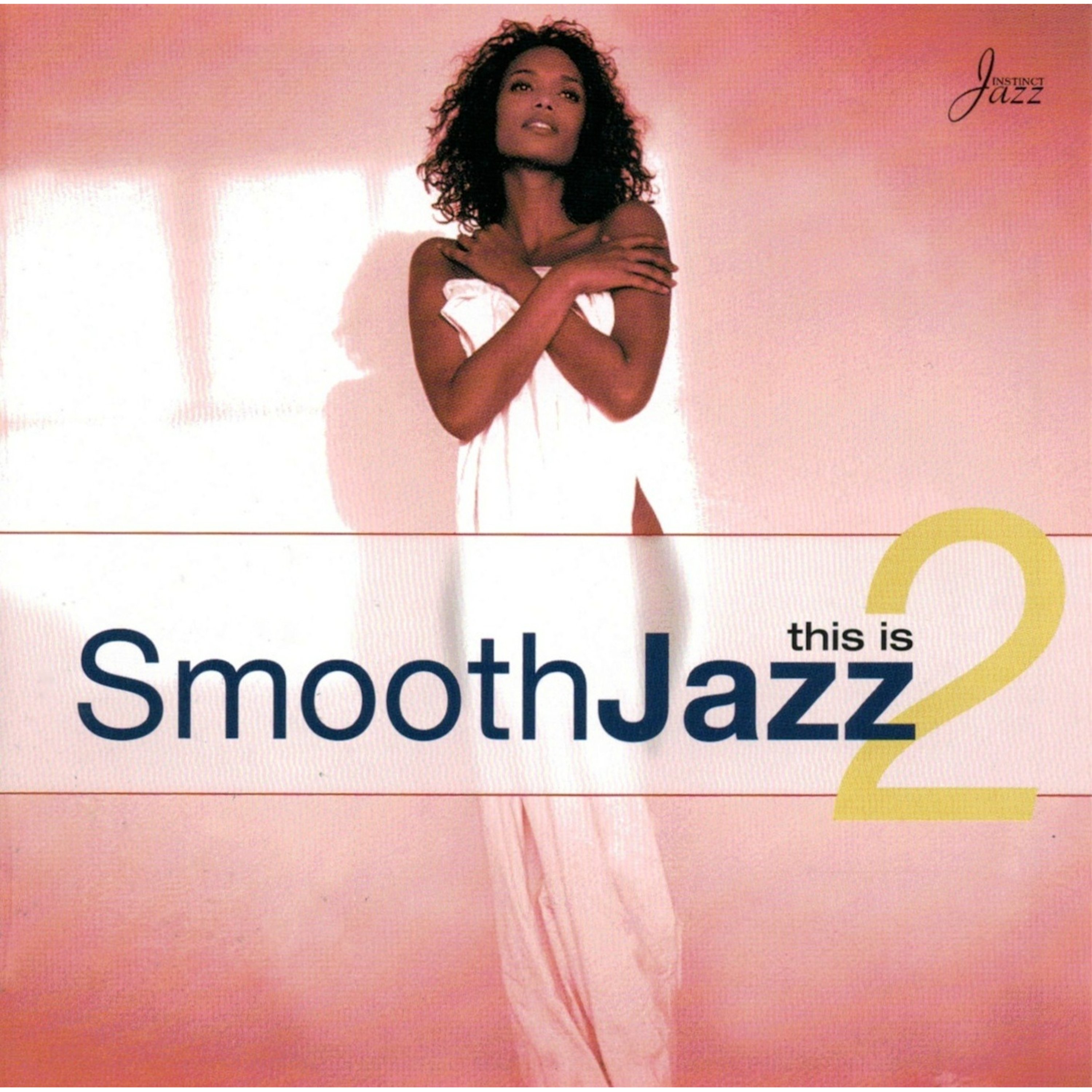 This Is Smooth Jazz 2