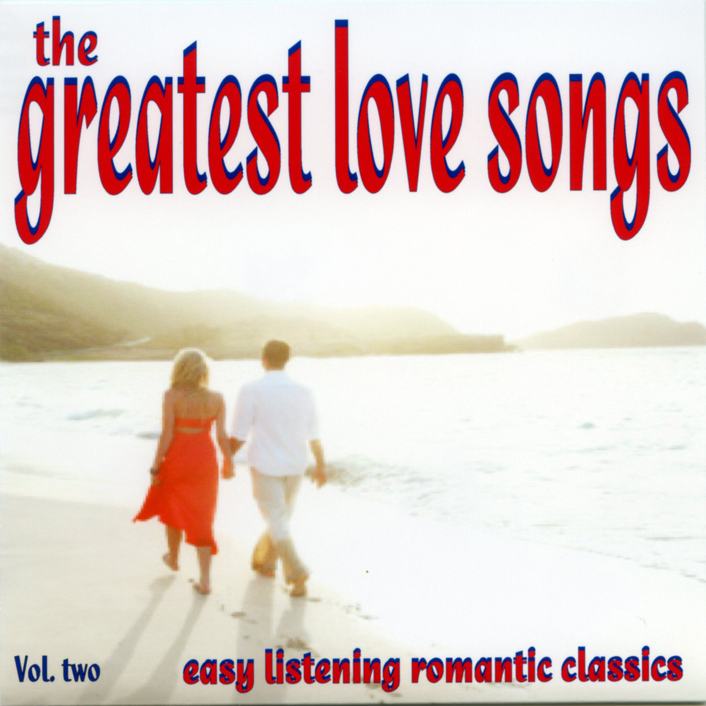The Greatest Love Songs - Vol. Two